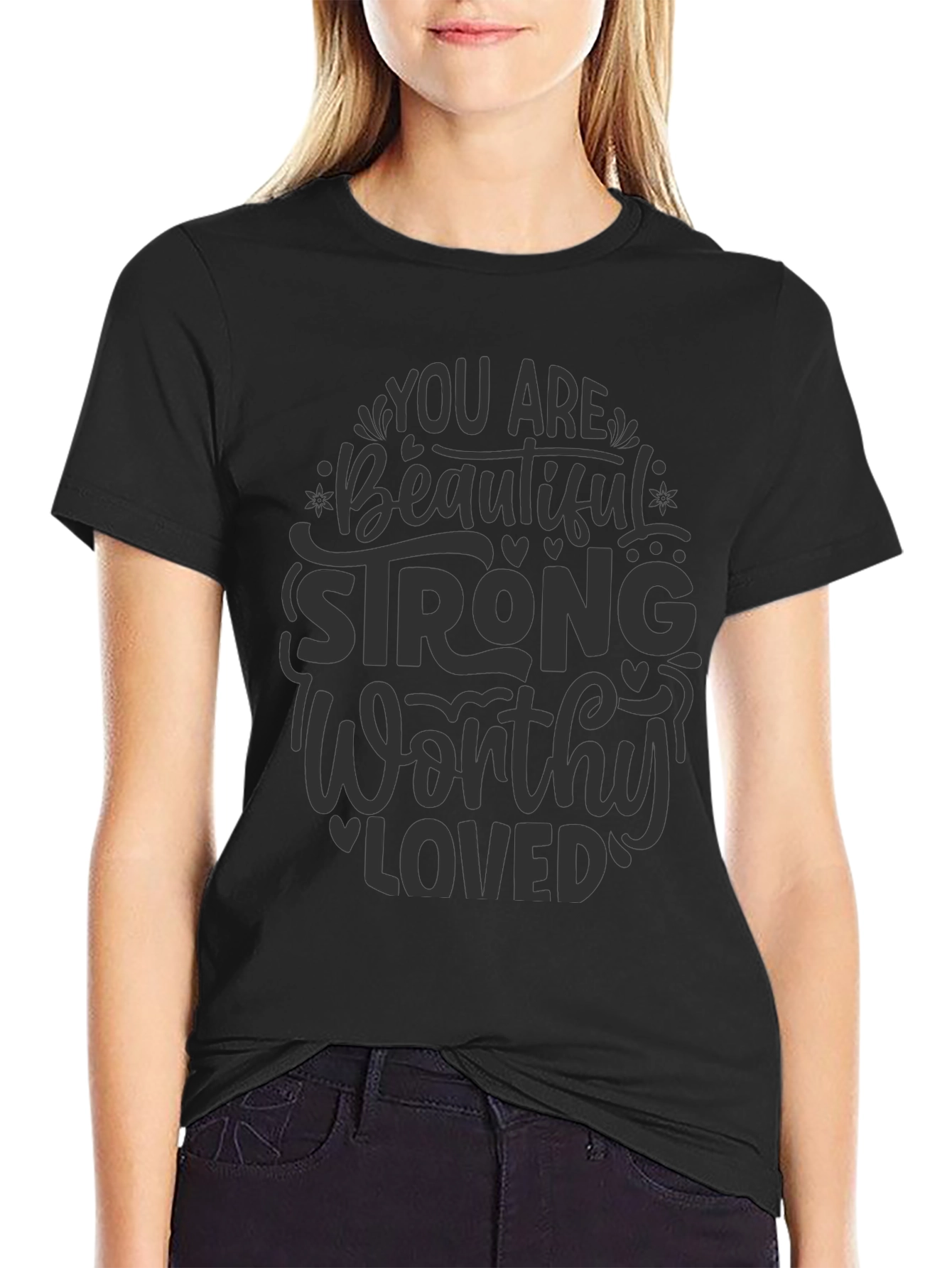 Empowering Message Black T-Shirt
