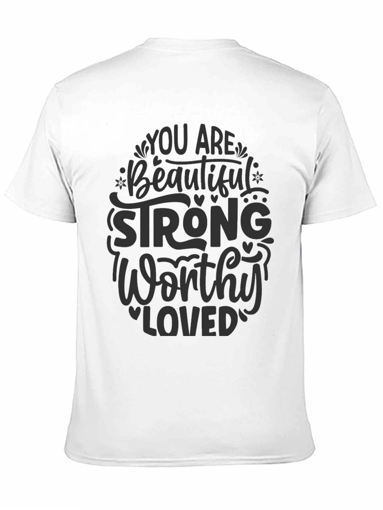 Empowering Message Black T-Shirt