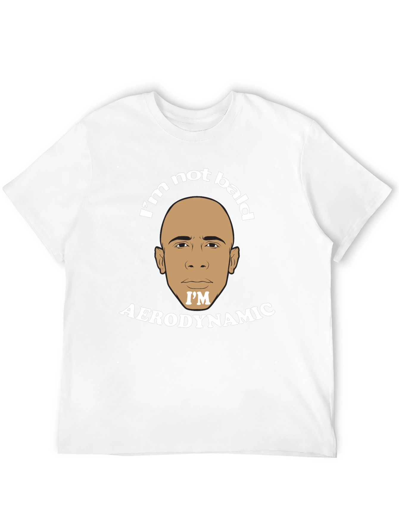 Im Not Bald Im Aerodynamic Graphic T-Shirt