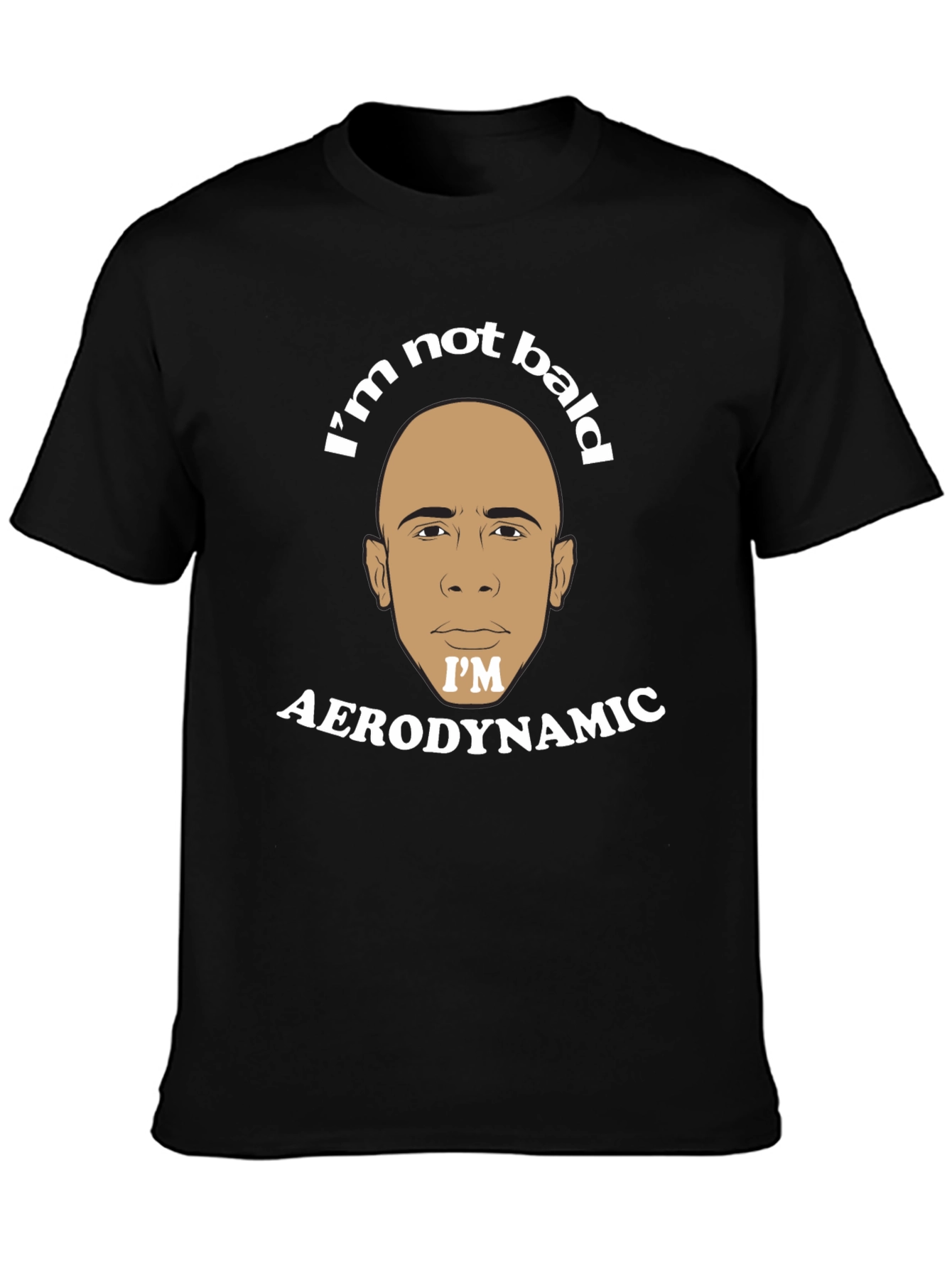 Im Not Bald Im Aerodynamic Graphic T-Shirt