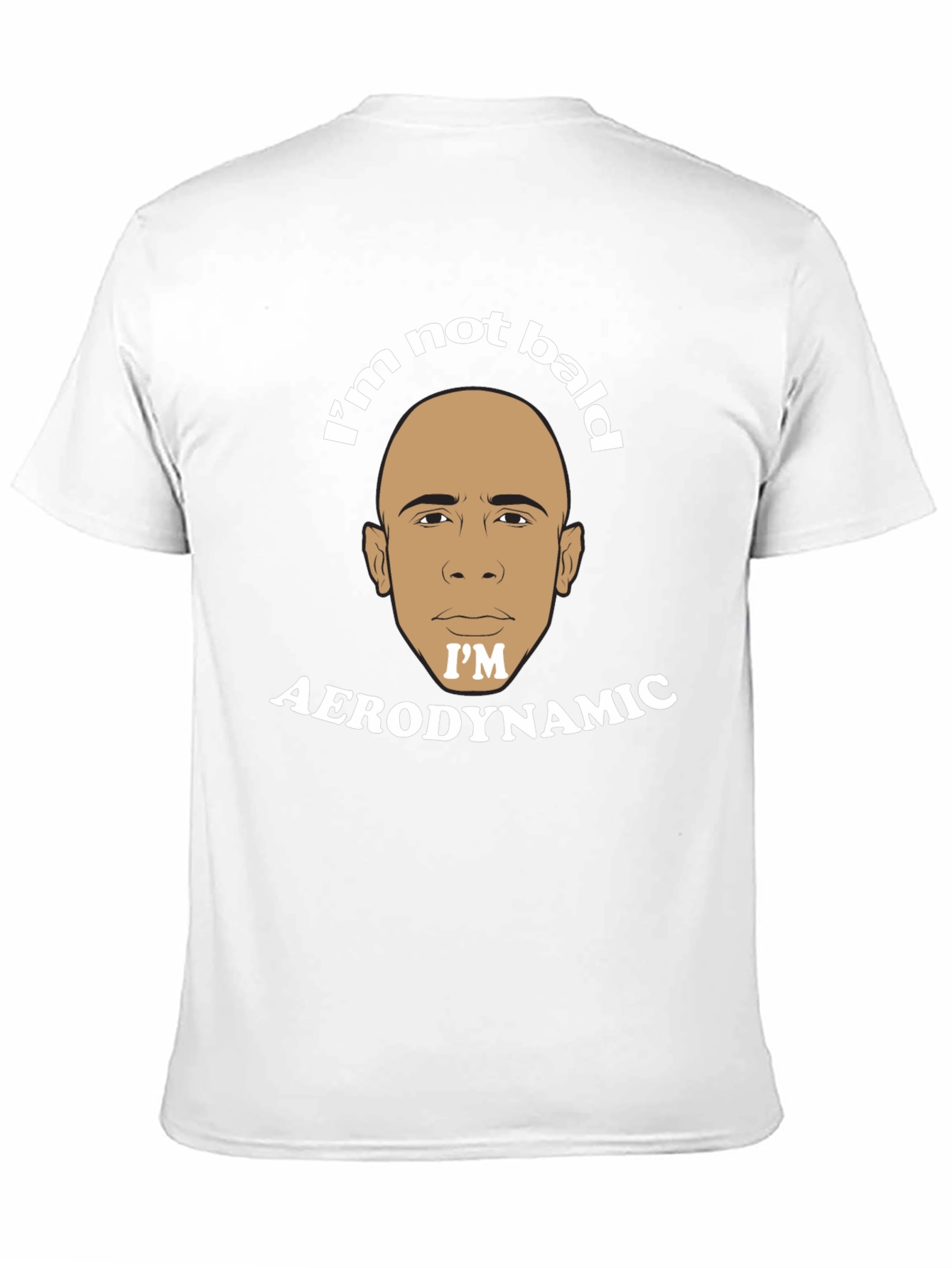 Im Not Bald Im Aerodynamic Graphic T-Shirt