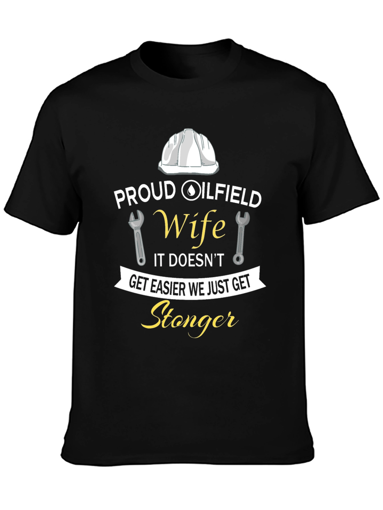 Proud Oilfield Wife T-Shirt