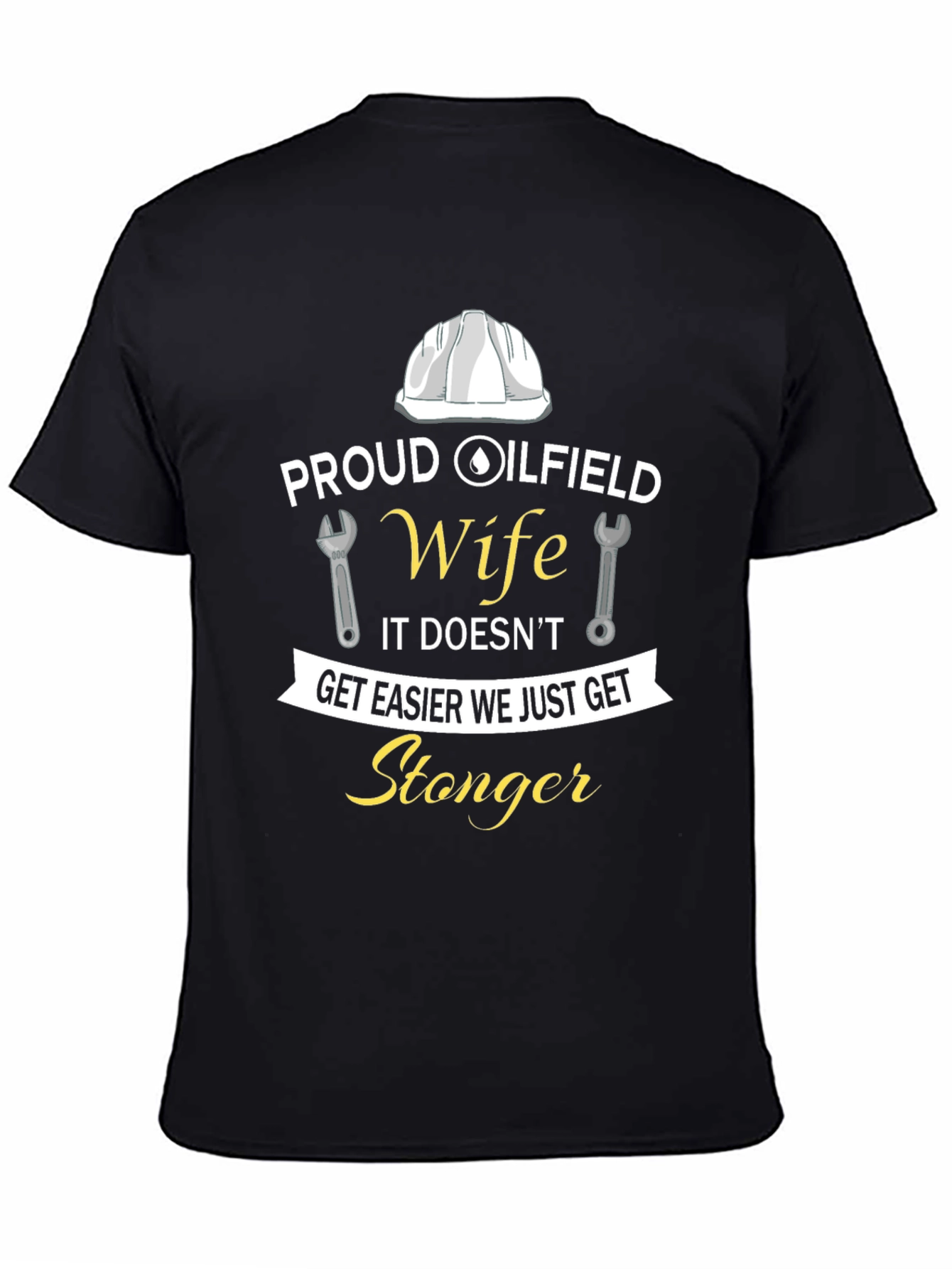 Proud Oilfield Wife T-Shirt