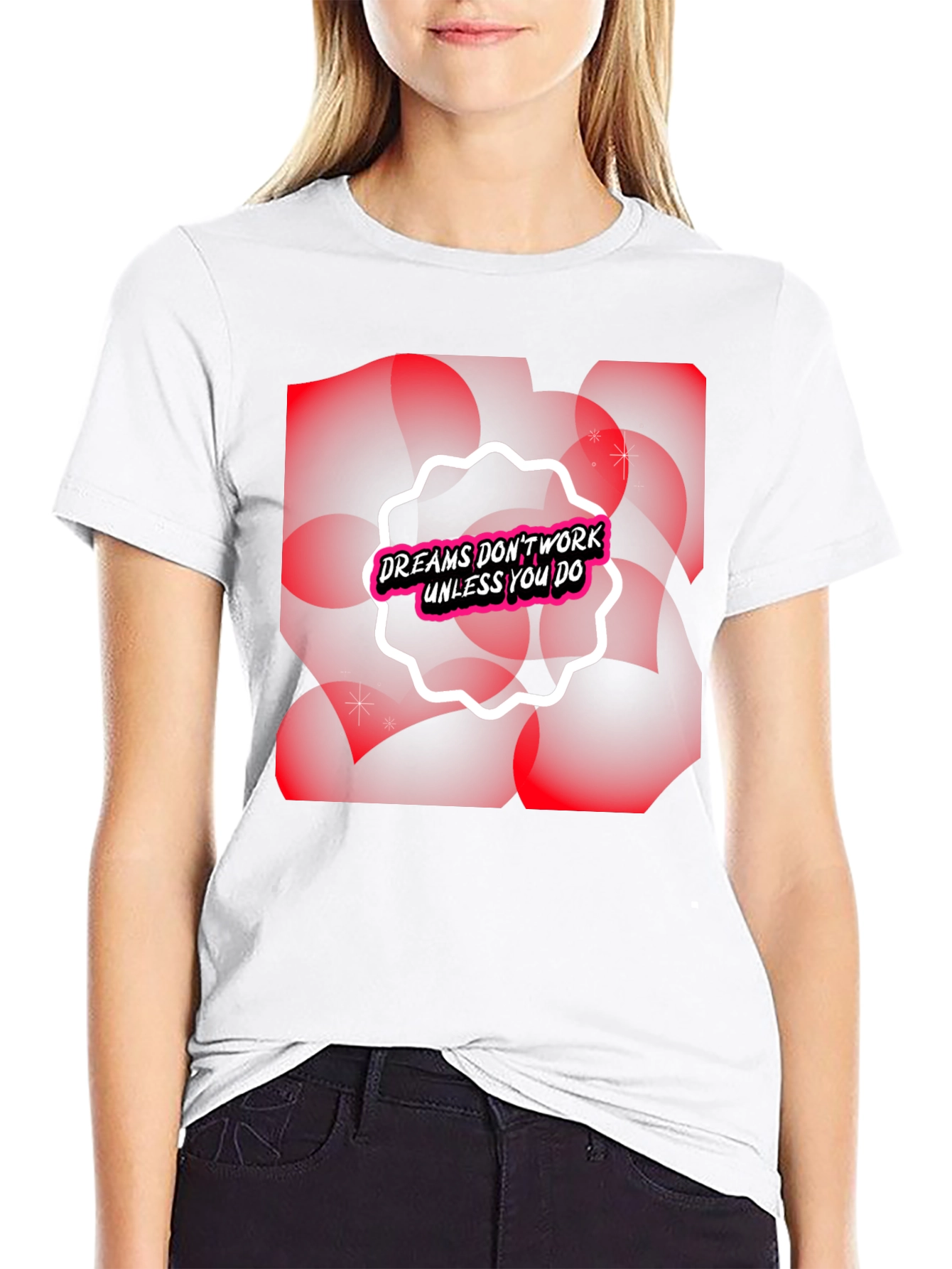 Dreams Dont Work T-Shirt - Motivational Black Tee