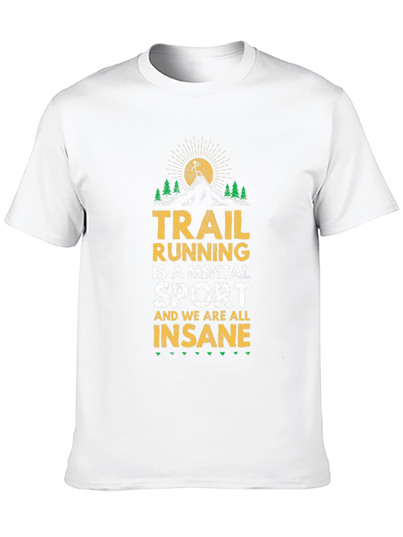 Trail Running Mental Sport Tee