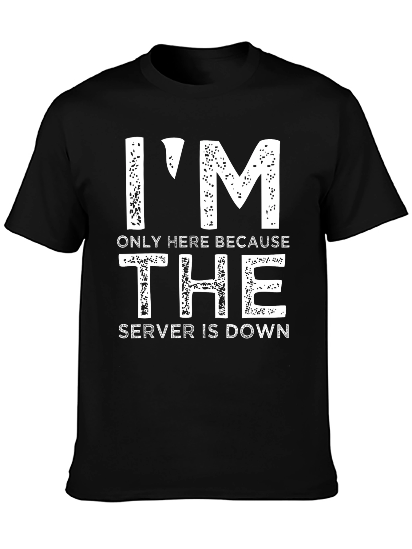 Server is Down Funny IT T-Shirt