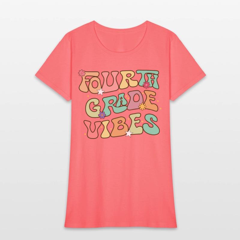 Fourth Grade Vibes Back to School For Teacher