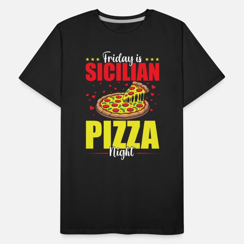 Friday Is Sicilian Pizza Night