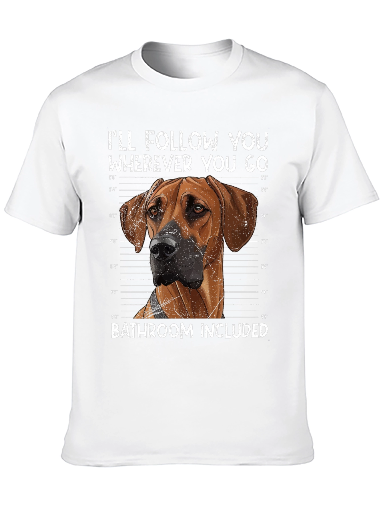 Dog Lover T-Shirt - Ill Follow You