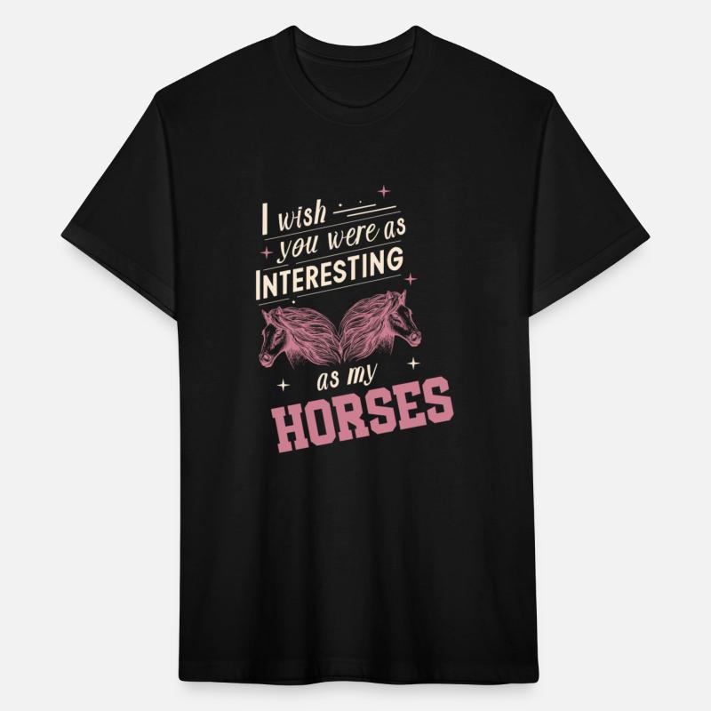 Funny Horse Lover Tee for Farm Girl & Farmers Wife