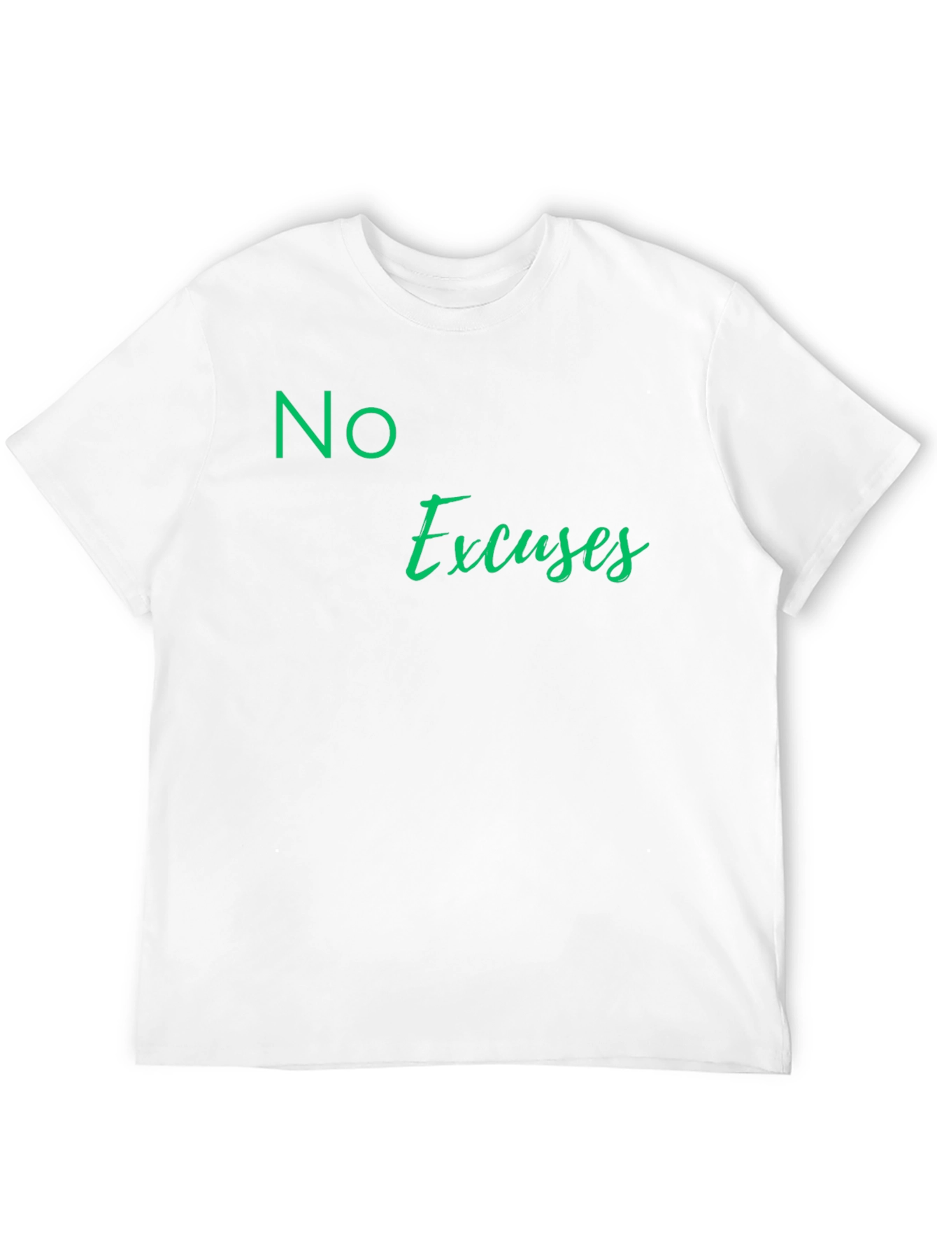 No Excuses Black T-Shirt