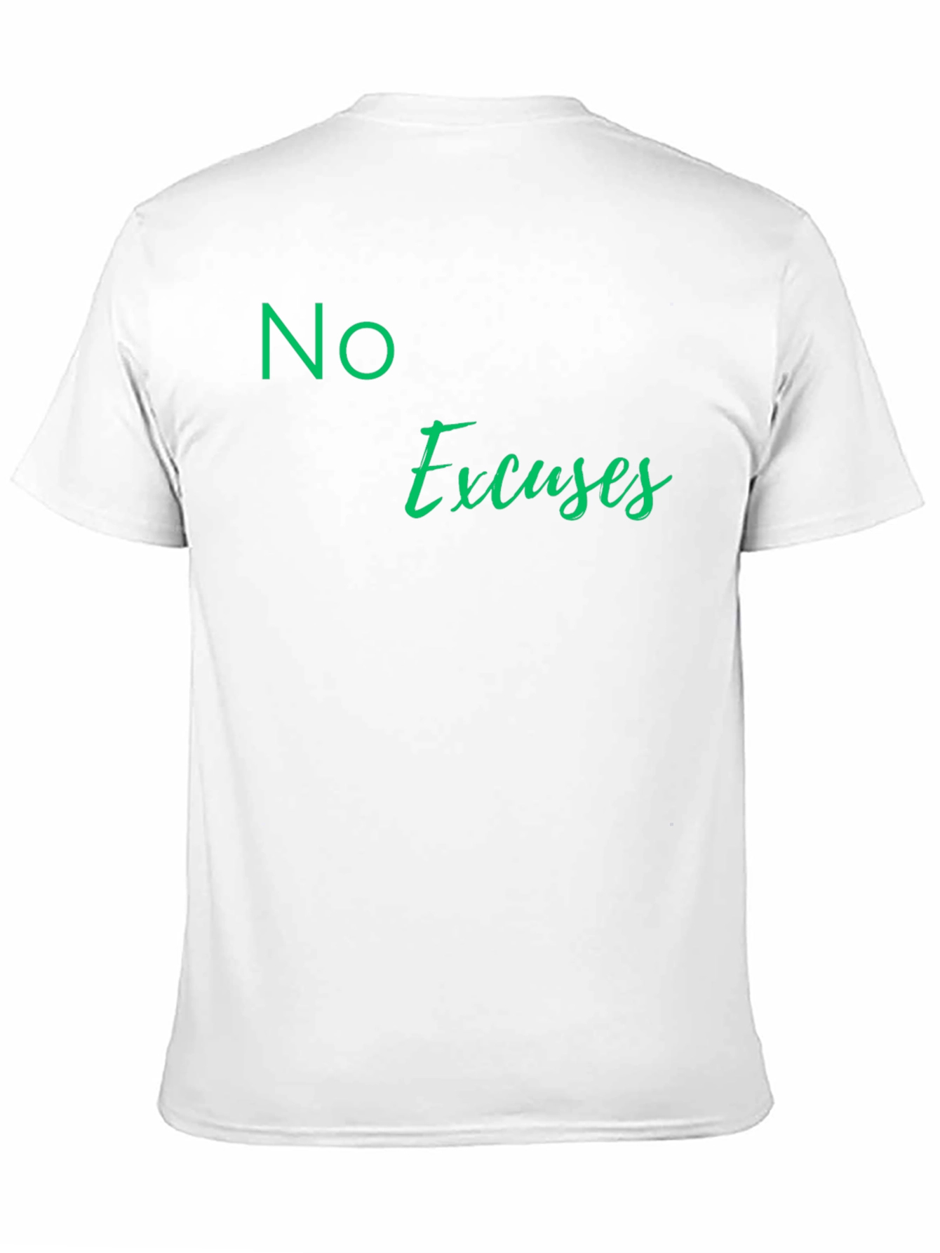 No Excuses Black T-Shirt