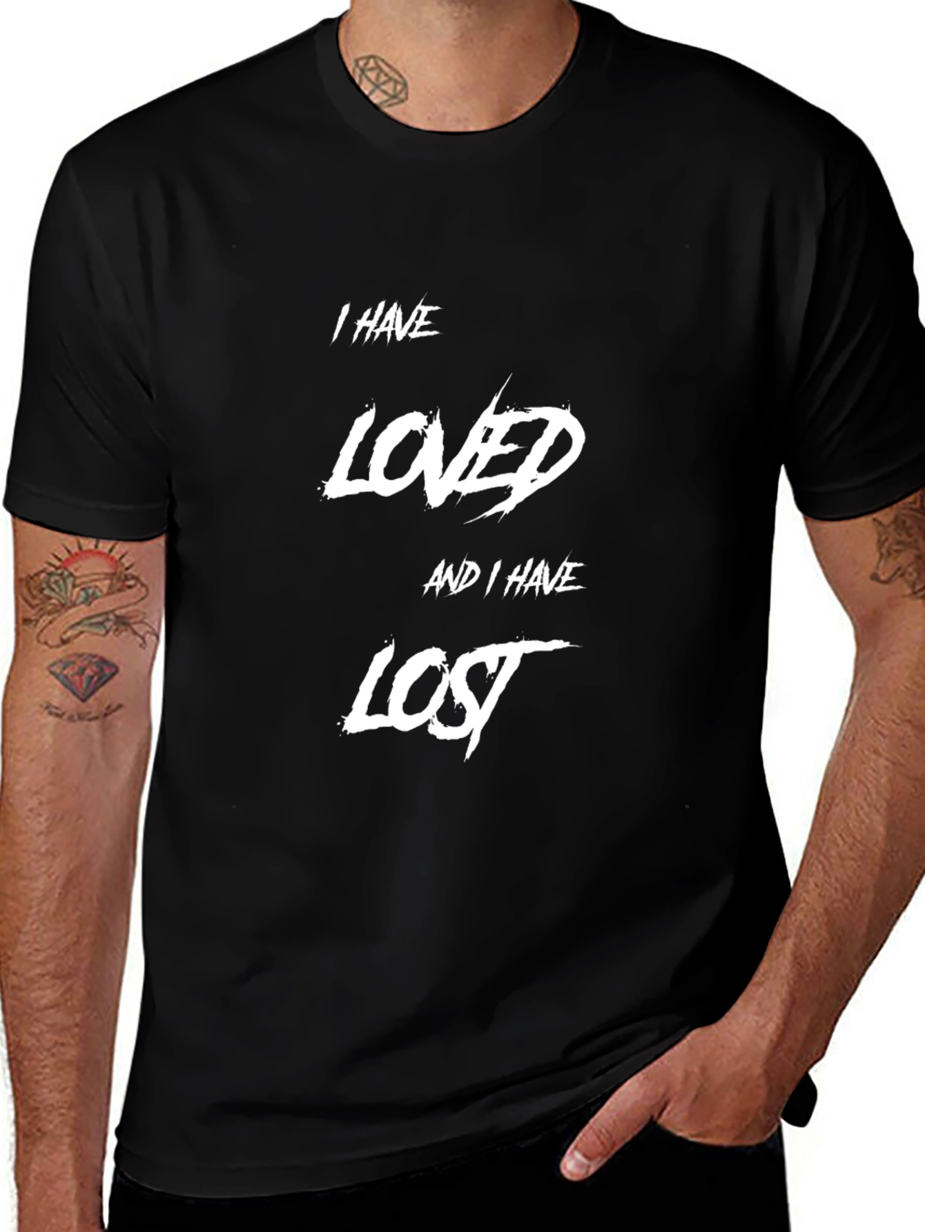 I Have Loved and I Have Lost Graphic T-Shirt