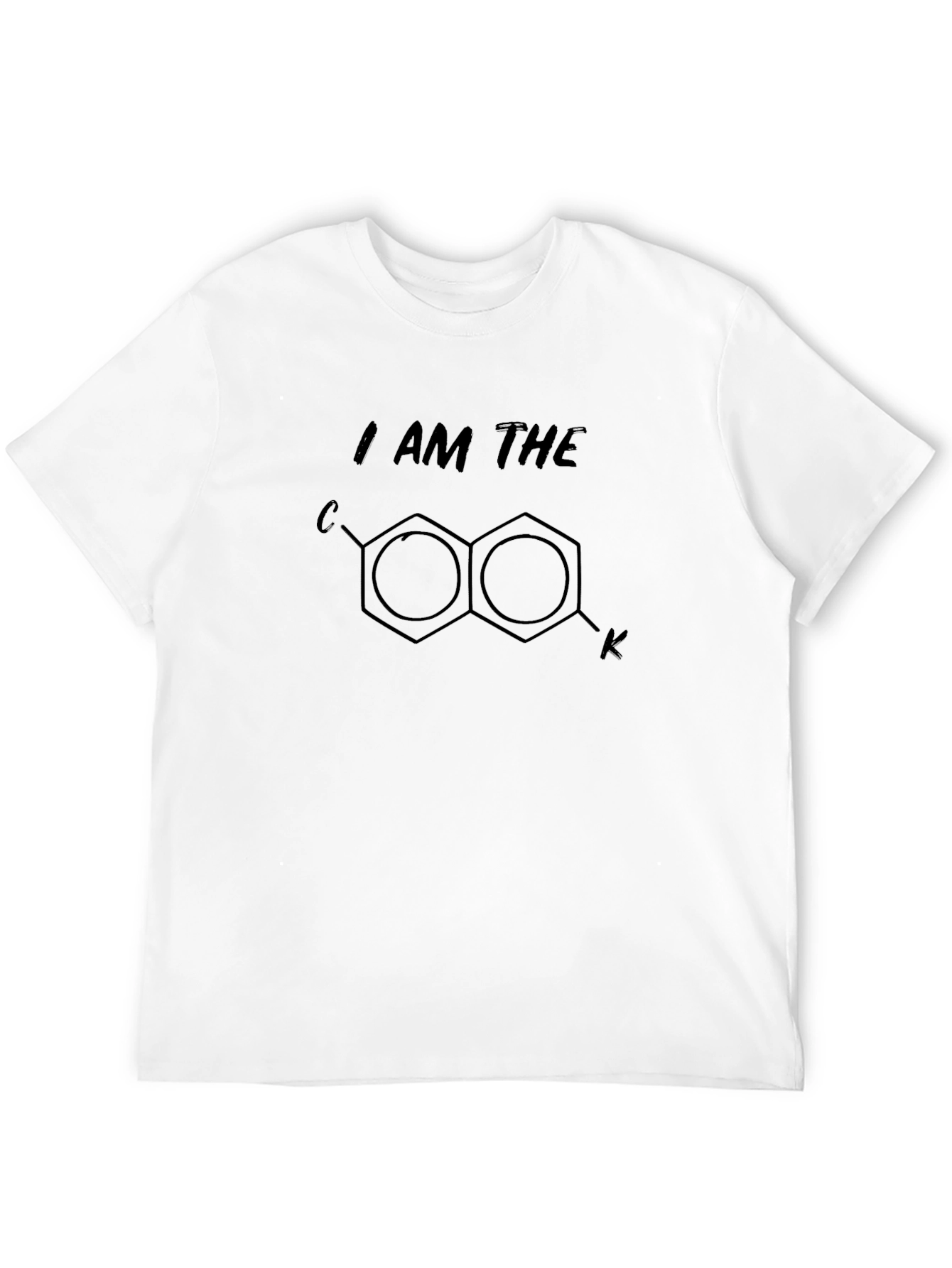 I Am The Naphthalene T-Shirt