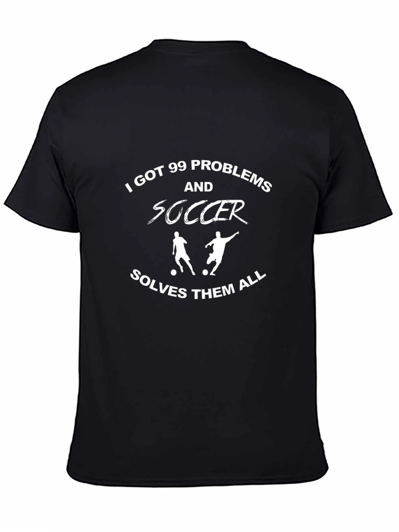 Soccer Solves All Problems T-Shirt