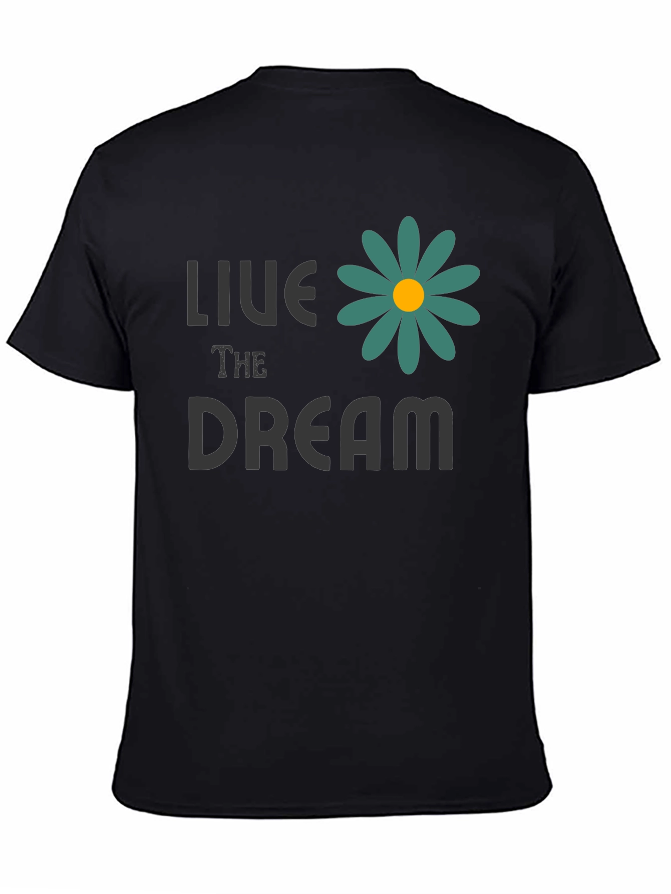 Live the Dream T-Shirt with Floral Design