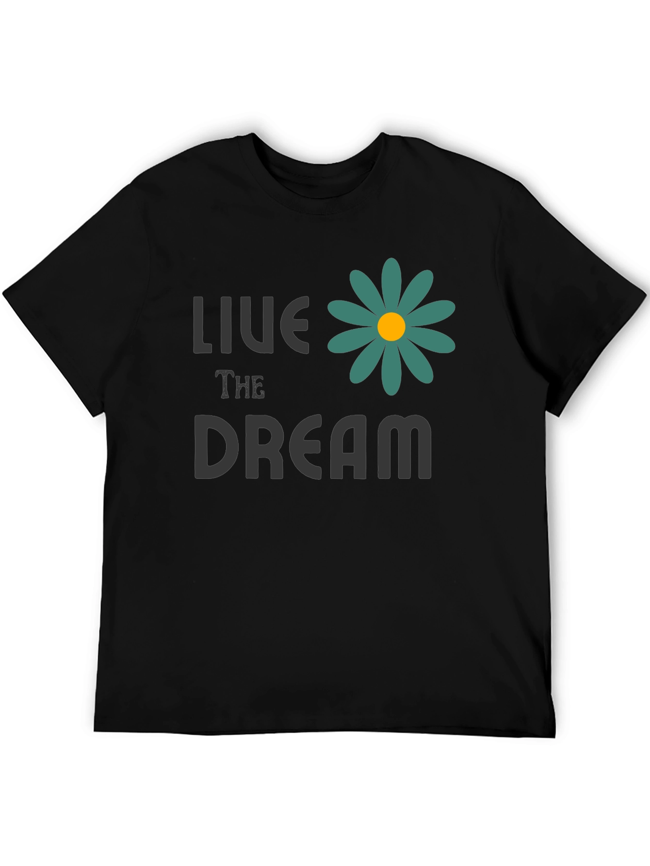 Live the Dream T-Shirt with Floral Design