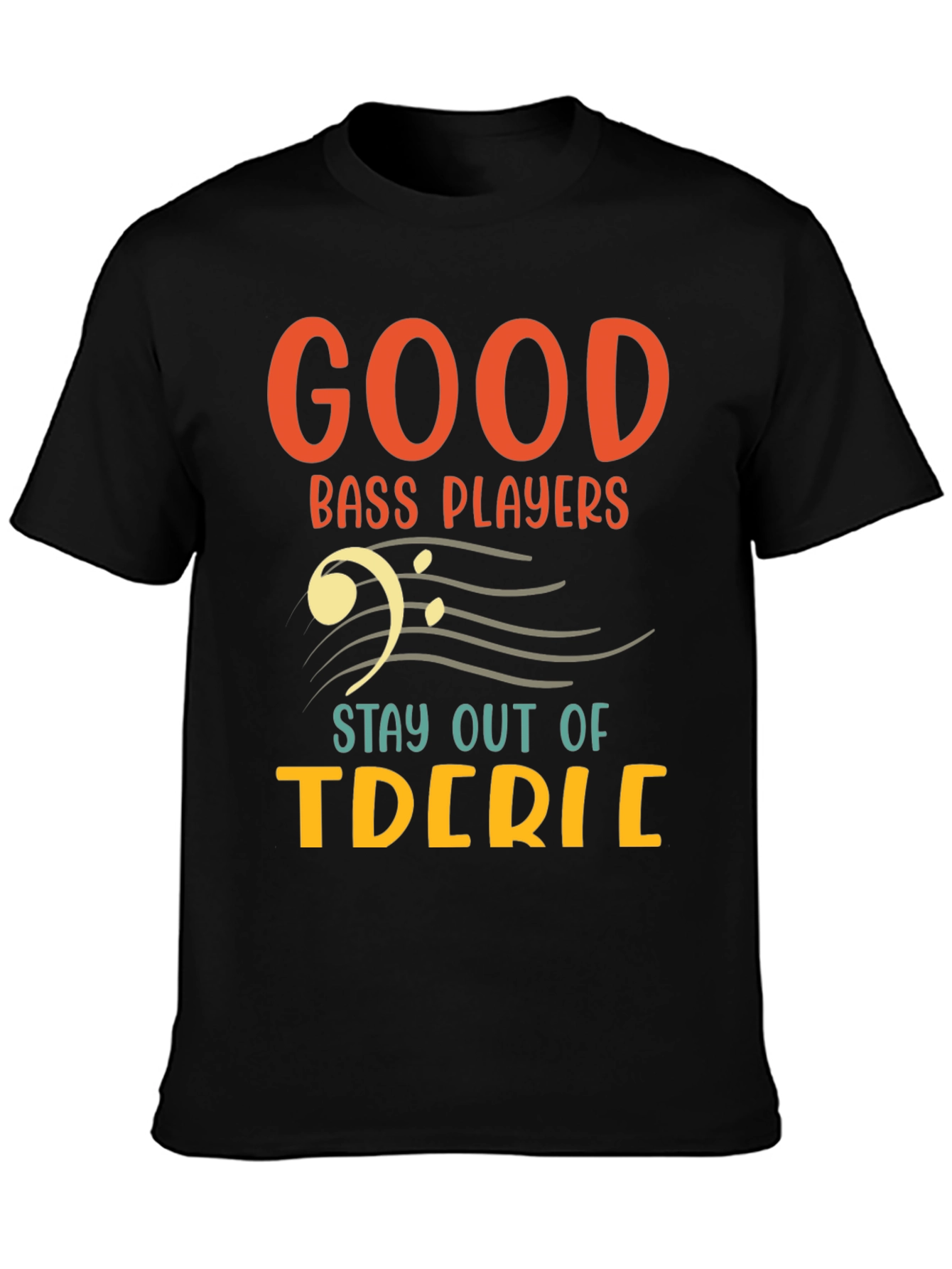 Good Bass Players T-Shirt - Music Lover Tee