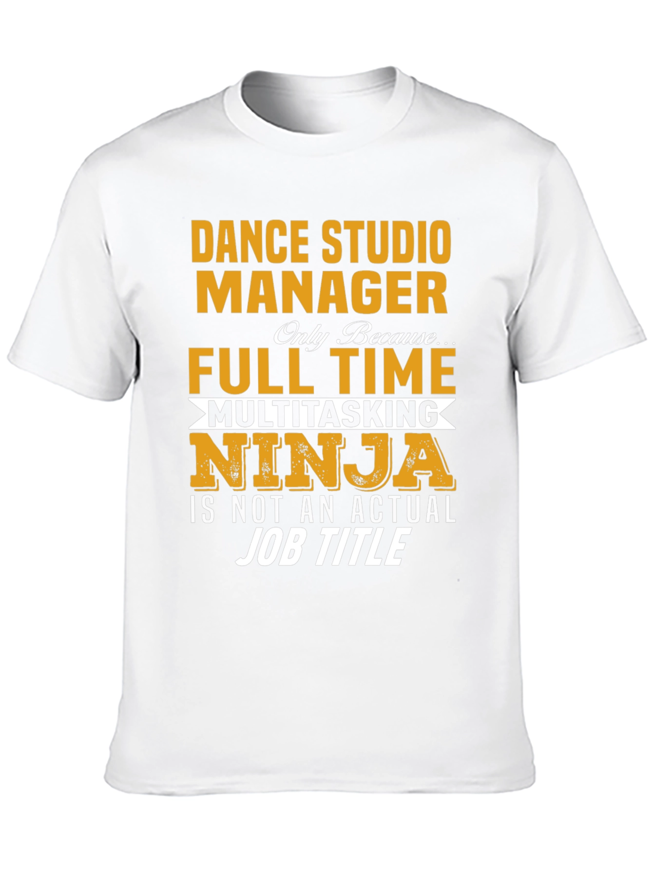 Dance Studio Manager T-Shirt