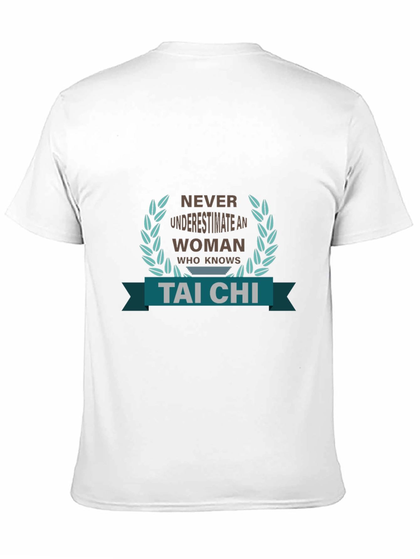 Tai Chi Womans Tee - Never Underestimate!