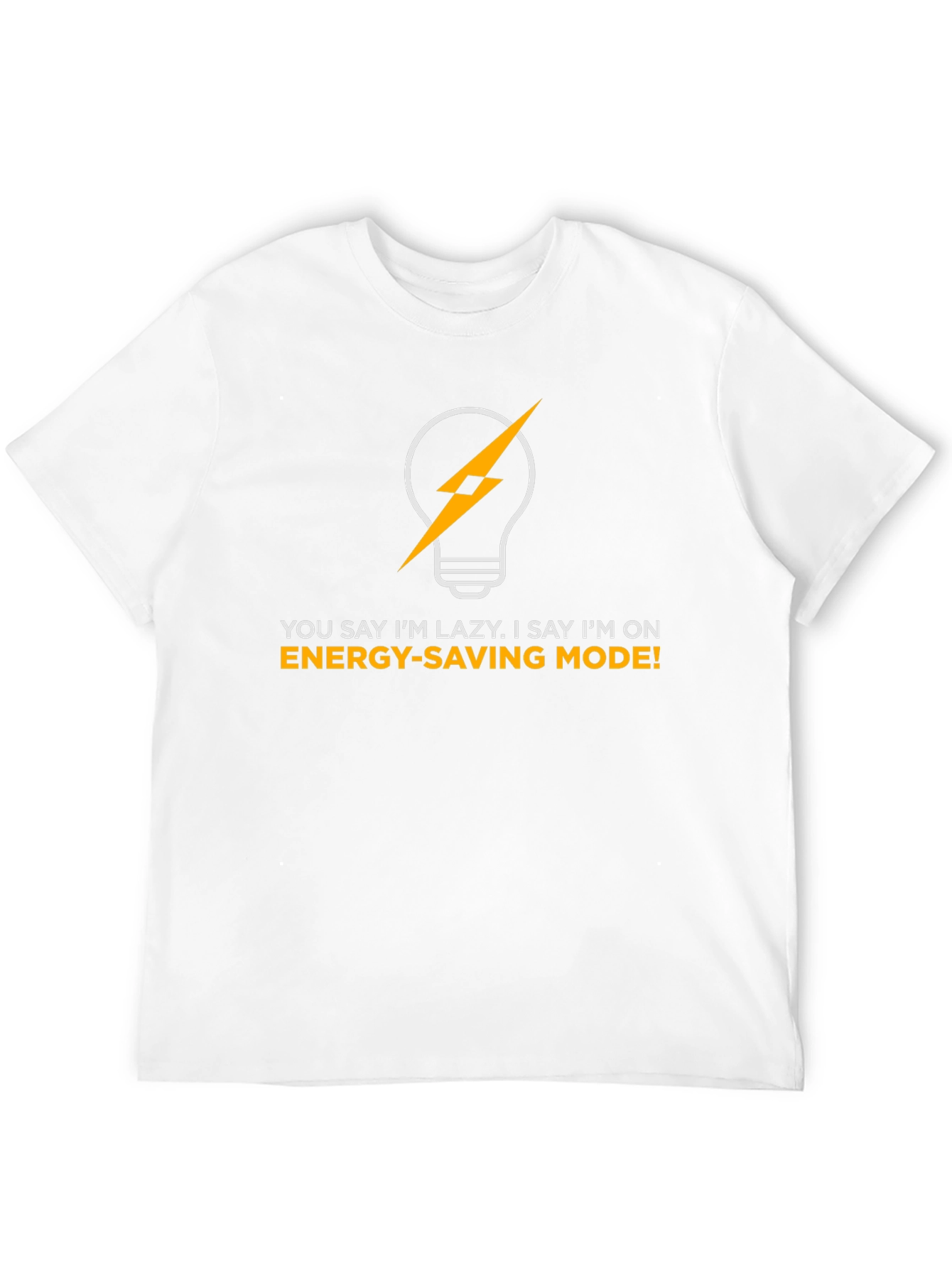 Energy-Saving Mode Graphic Tee - Funny Lazy Joke Shirt
