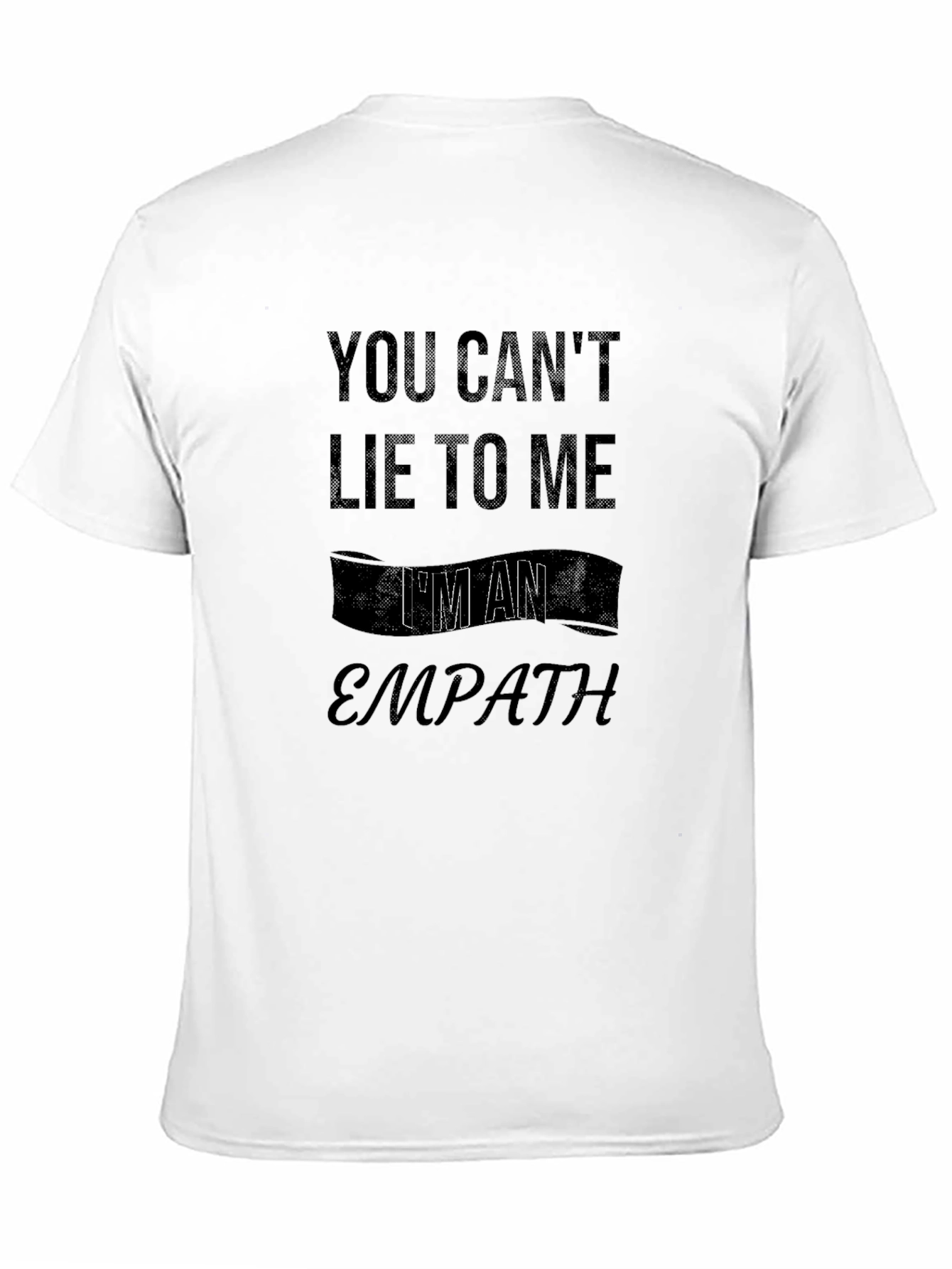 Empath Tee - You Cant Lie to Me T-Shirt