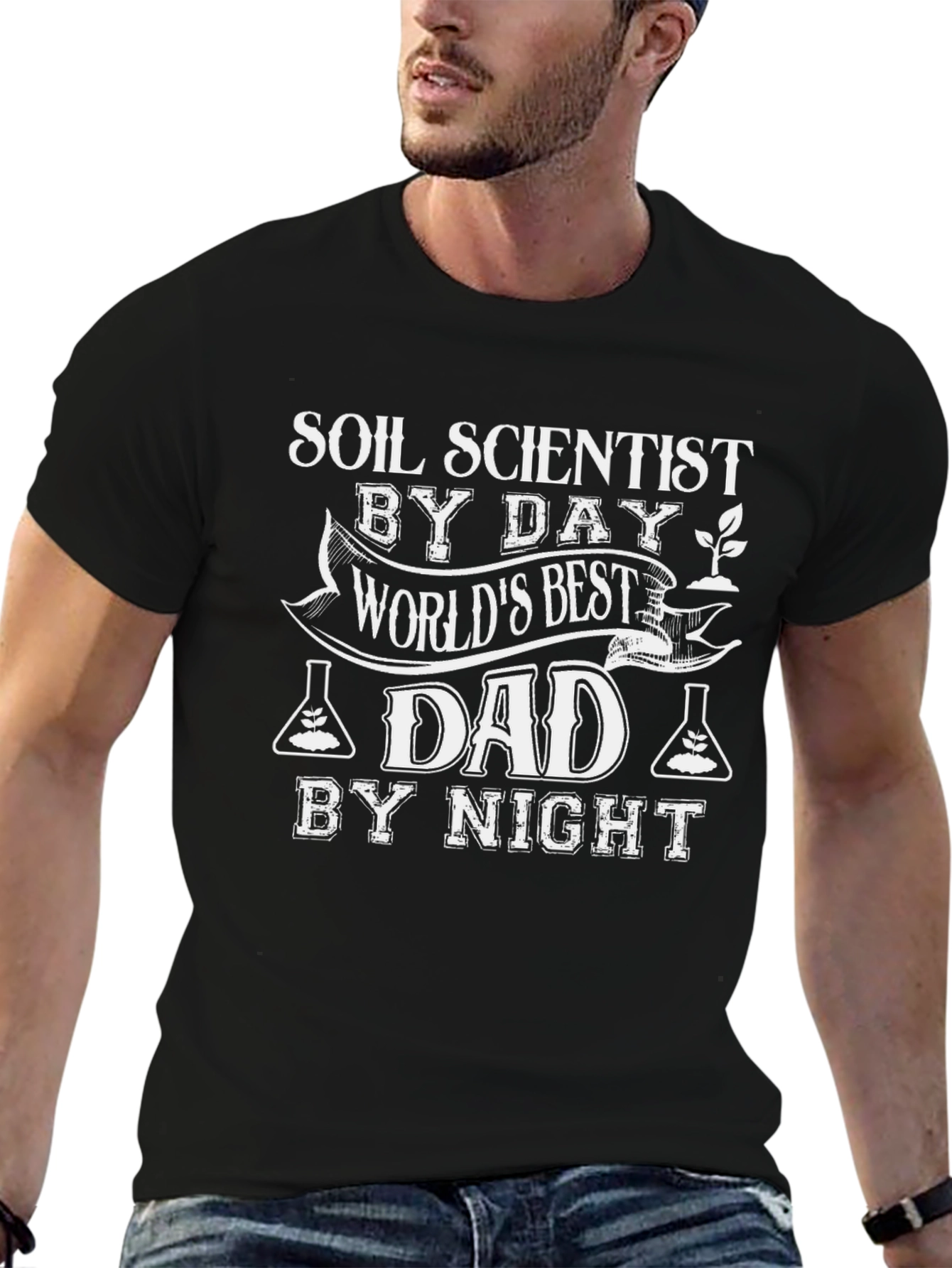 Soil Scientist Dad T-Shirt - Worlds Best Dad!