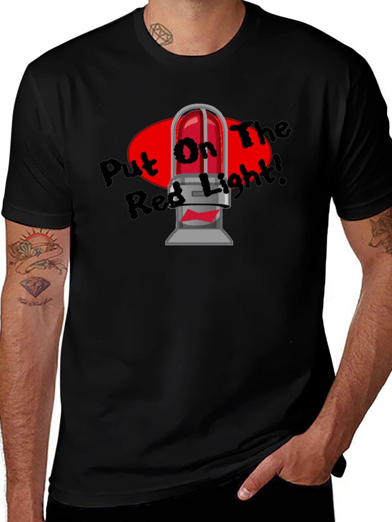 Put On The Red Light T-Shirt