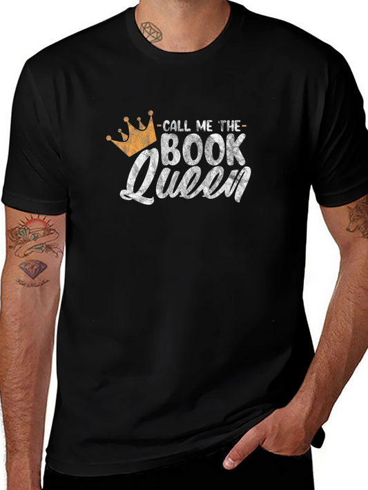 Book Queen Graphic Tee - Perfect for Readers
