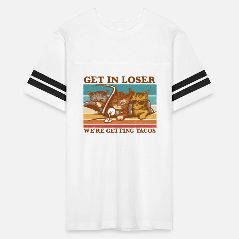 Get in Loser We 39 re Getting Tacos