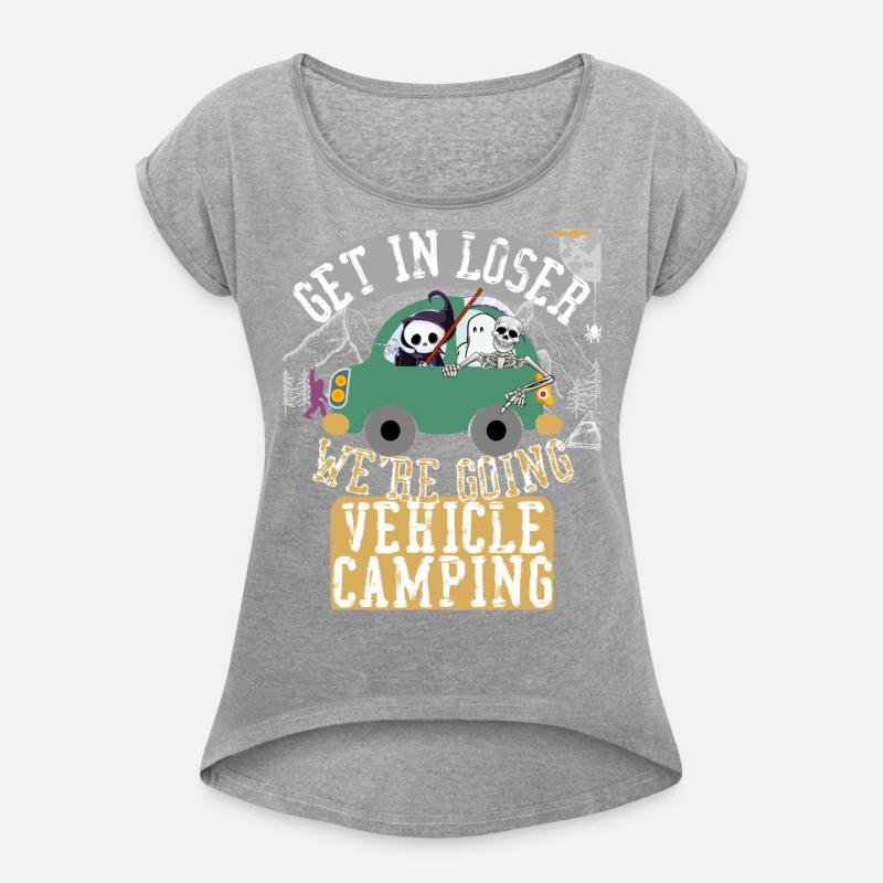 Get in loser we're going vehicle camping