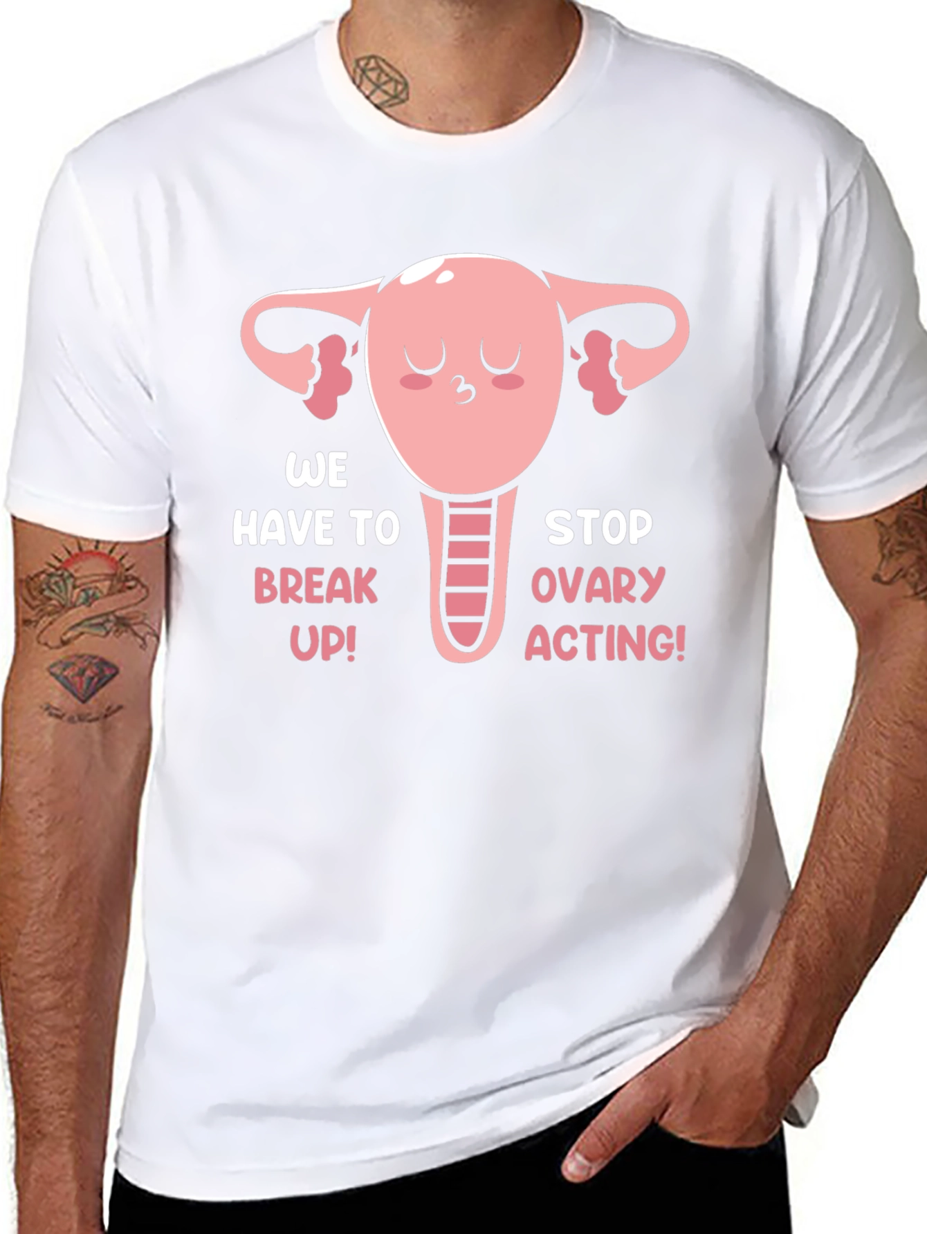 Funny Uterus T-Shirt - We Have To Break Up!
