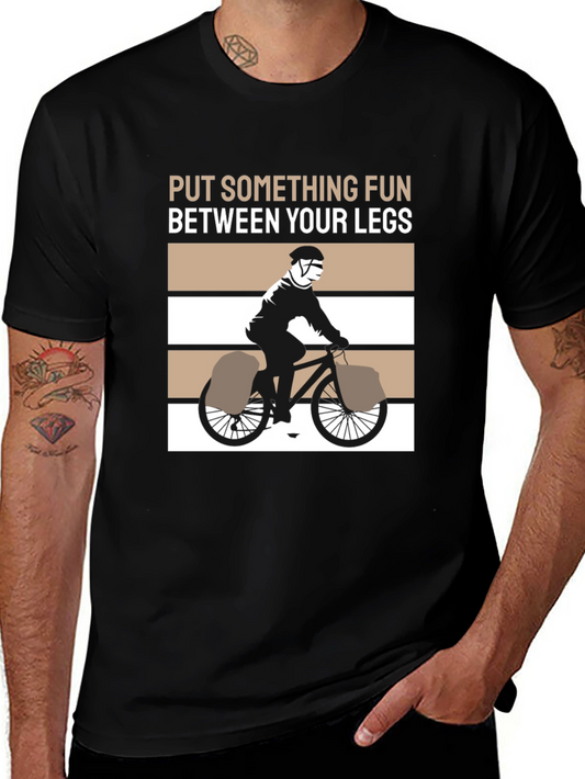 Funny Biker T-Shirt - Put Something Fun Between Your Legs