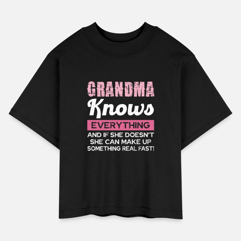 Grandma Knows Everything And Makes It Up Fast