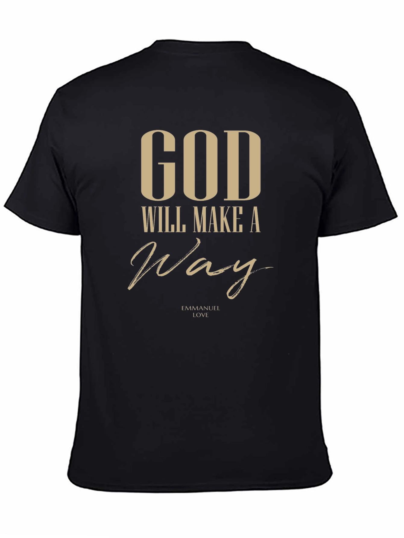 God Will Make A Way Black T-Shirt