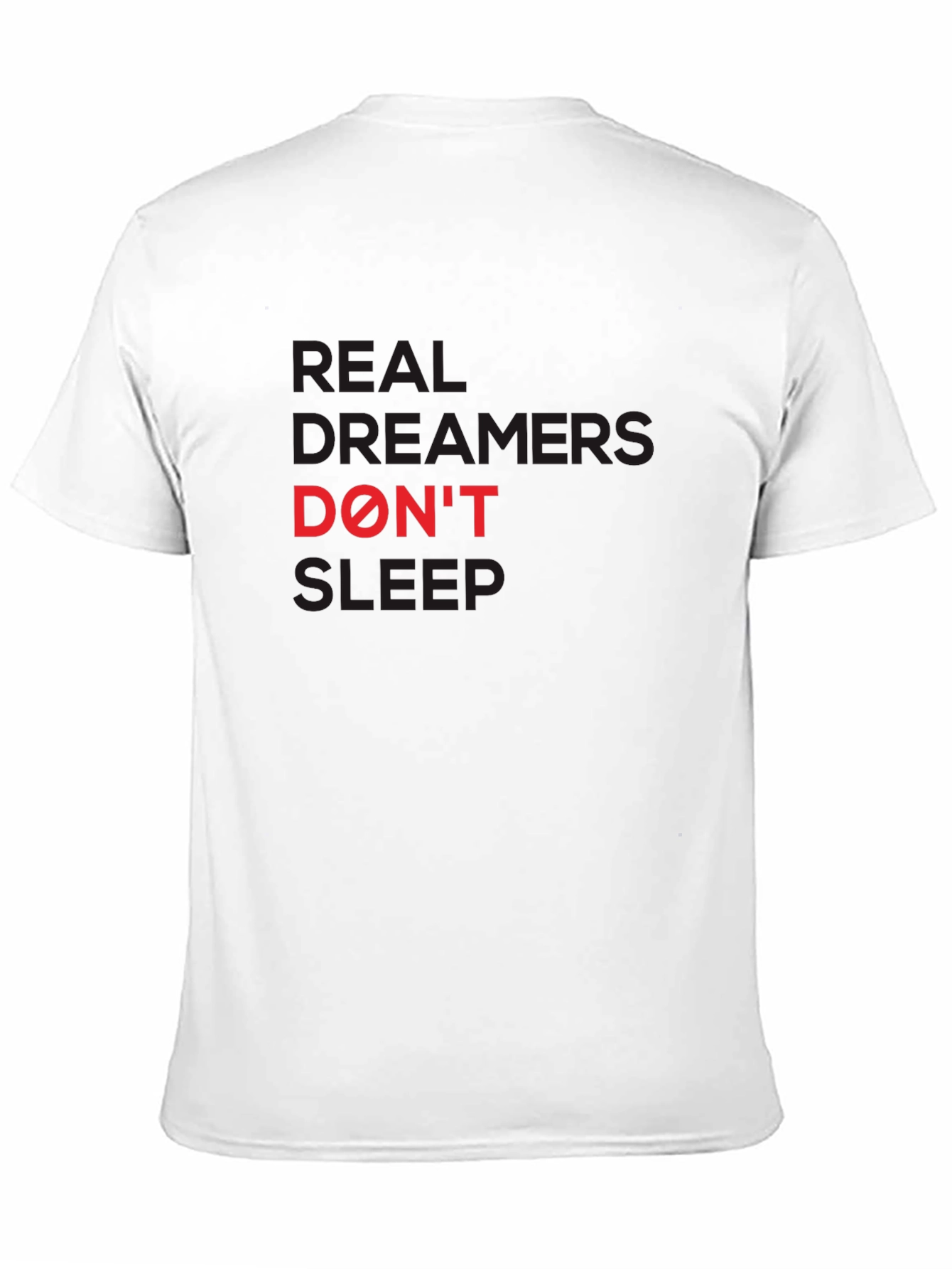 Real Dreamers Dont Sleep Graphic Tee