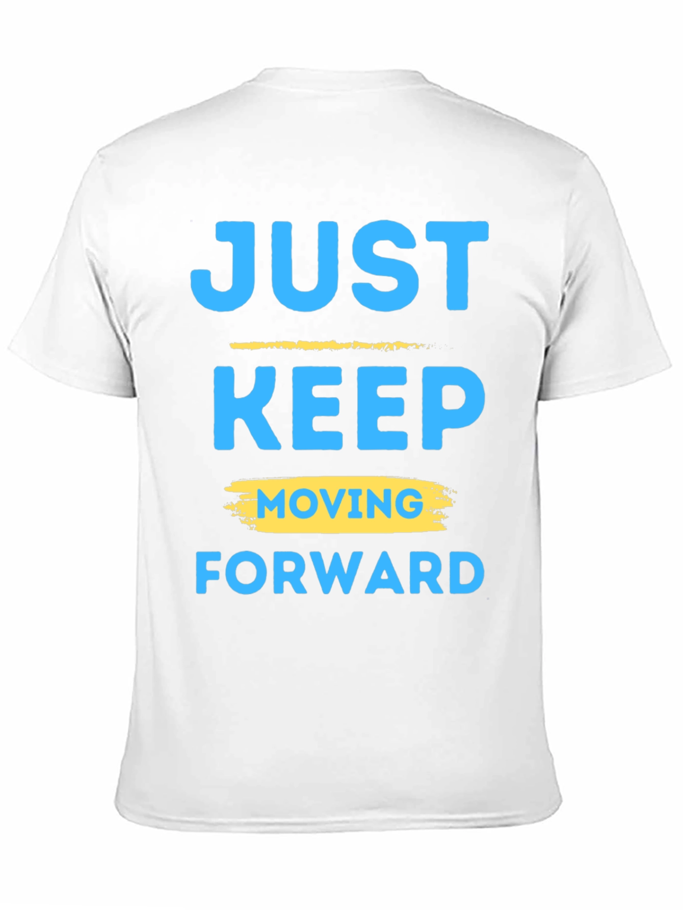 Motivational Graphic T-Shirt: Keep Moving Forward