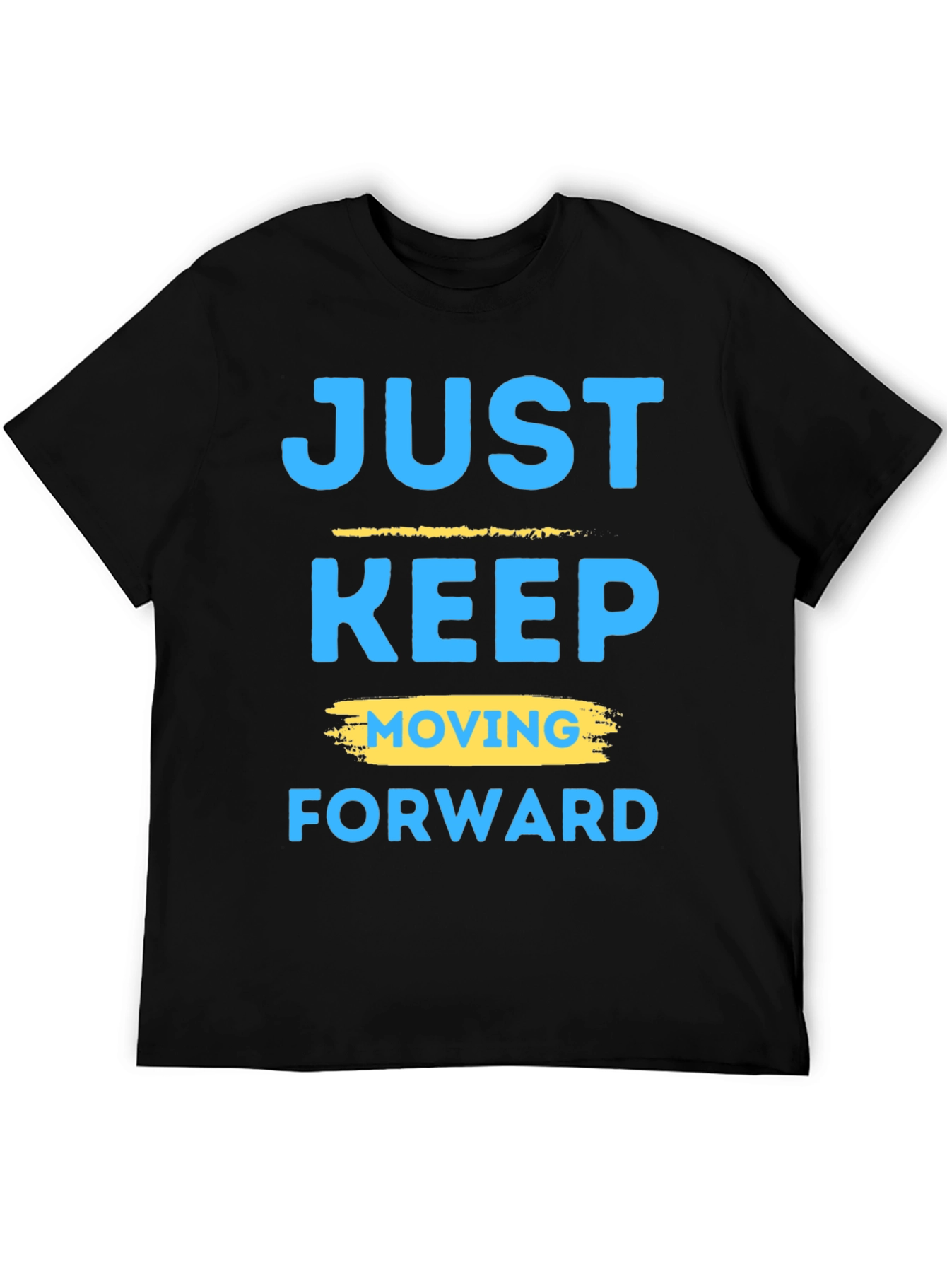 Motivational Graphic T-Shirt: Keep Moving Forward