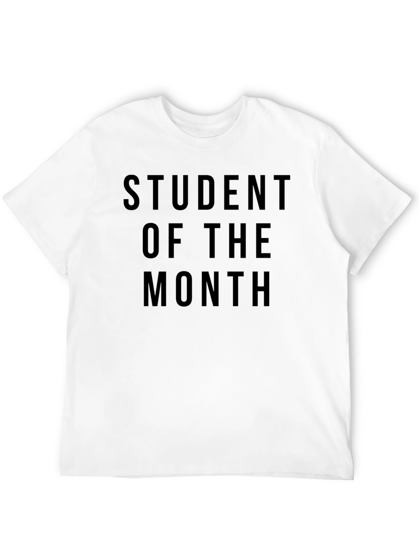 Student of the Month Black T-Shirt