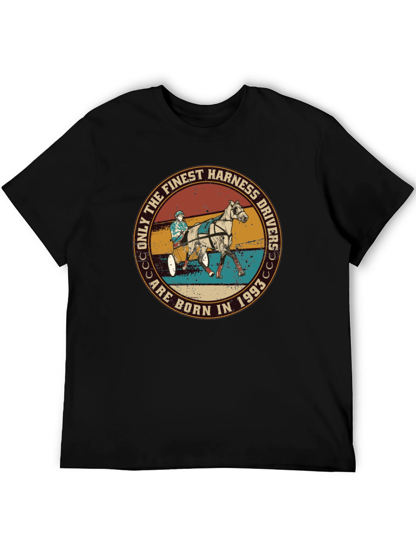 Finest Harness Drivers Born In 1993 T-Shirt