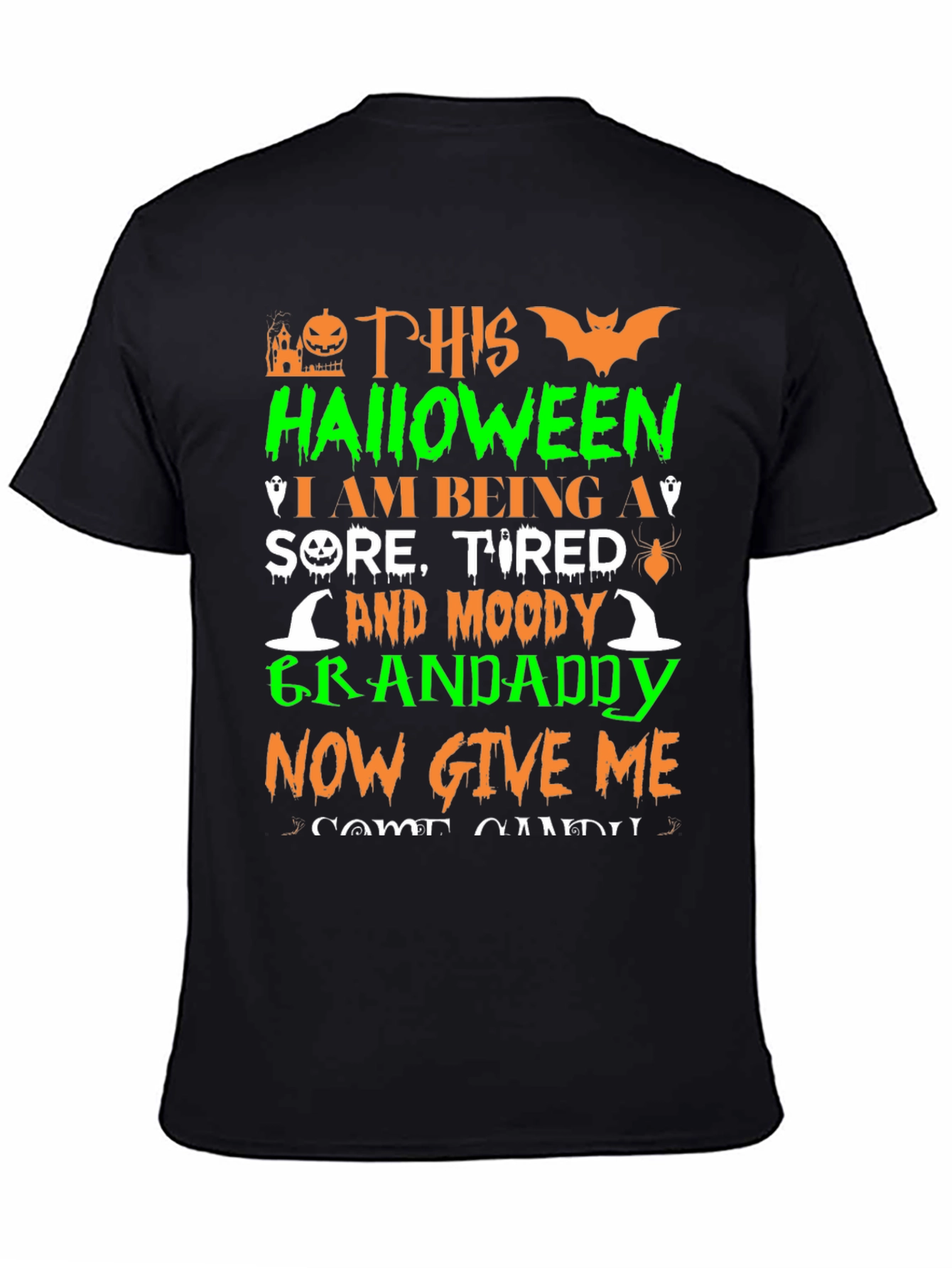 Halloween Grandaddy T-Shirt - Sore Tired & Moody!