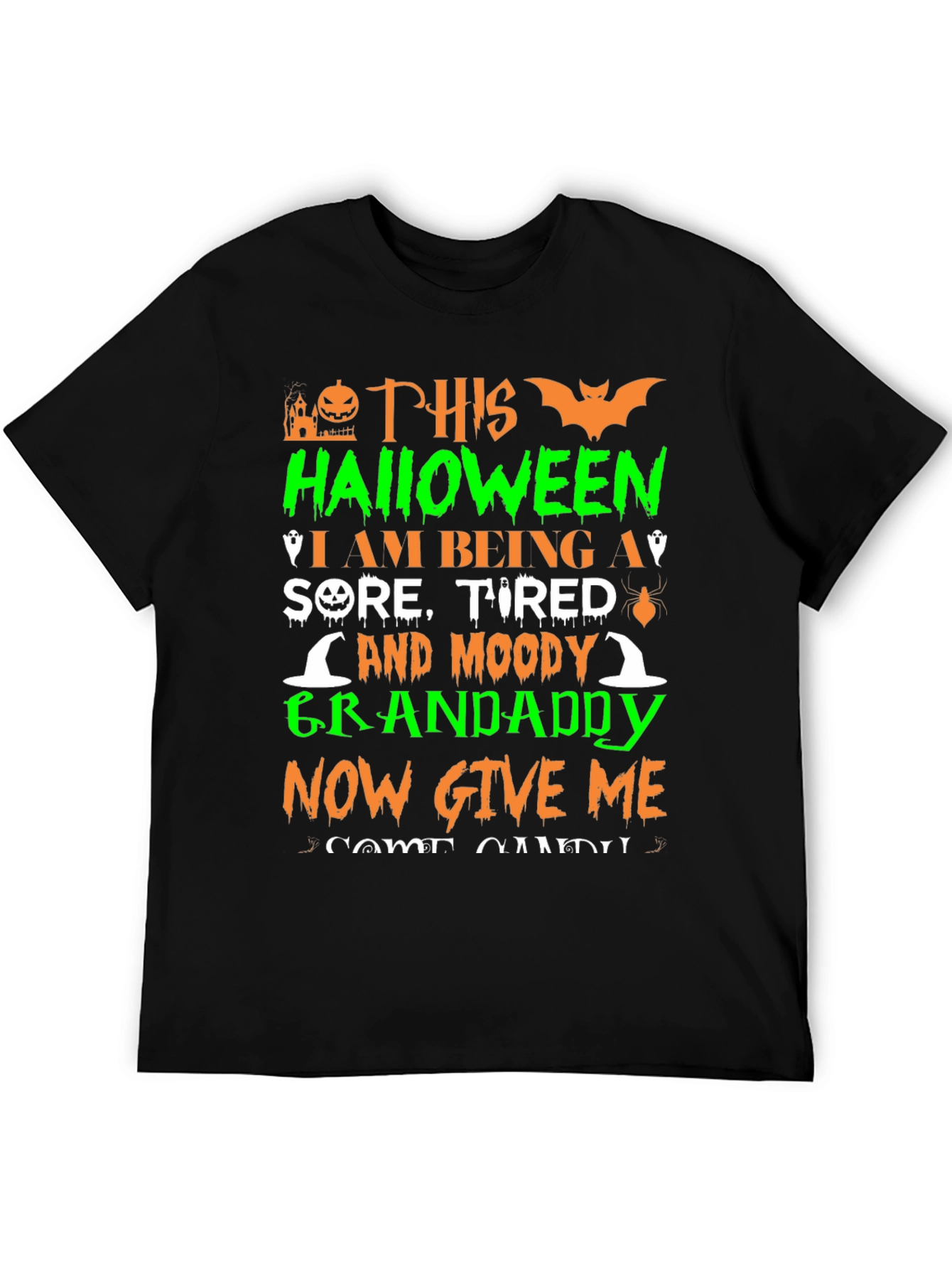 Halloween Grandaddy T-Shirt - Sore Tired & Moody!