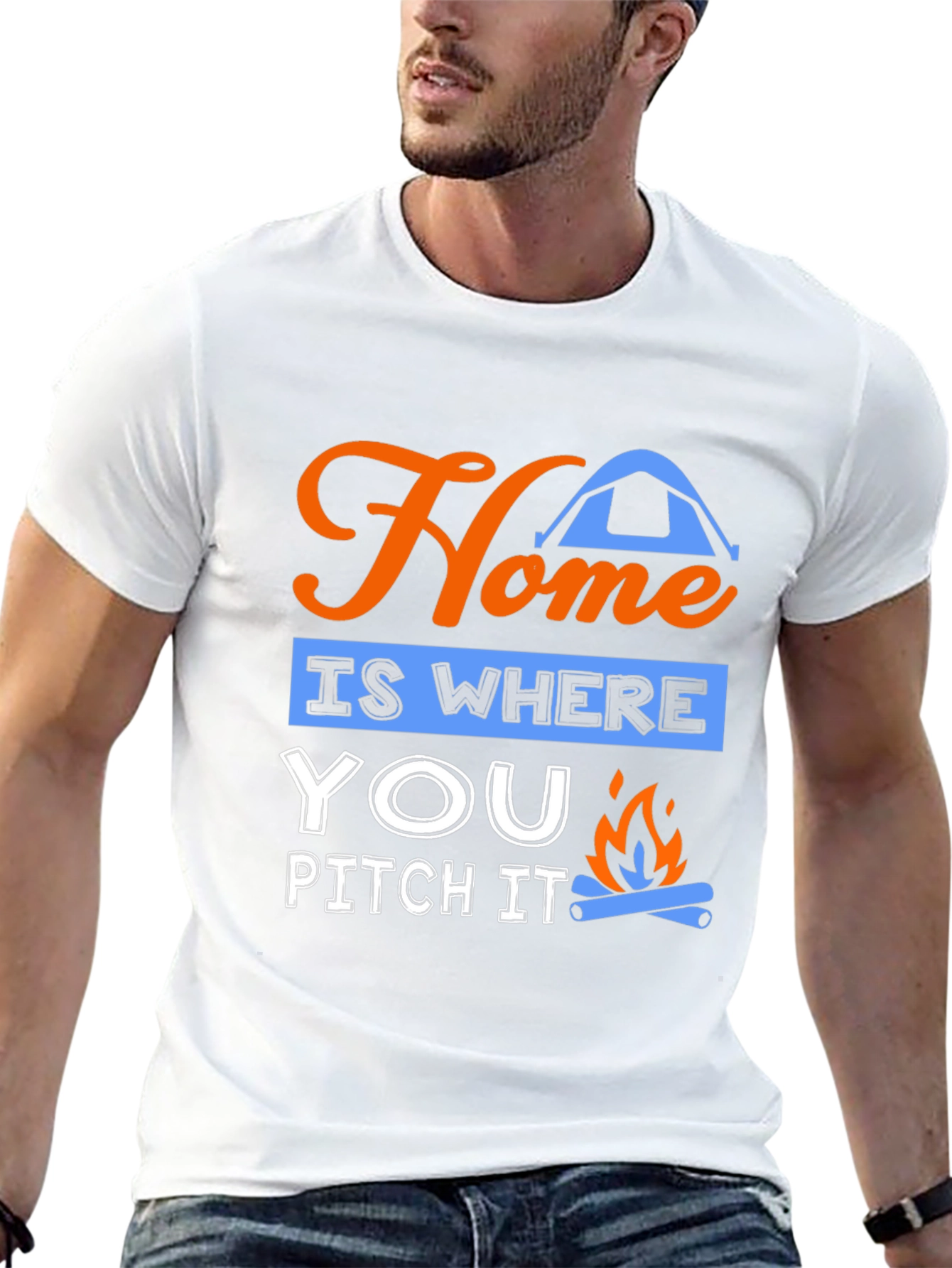 Home Is Where You Pitch It Camping T-Shirt