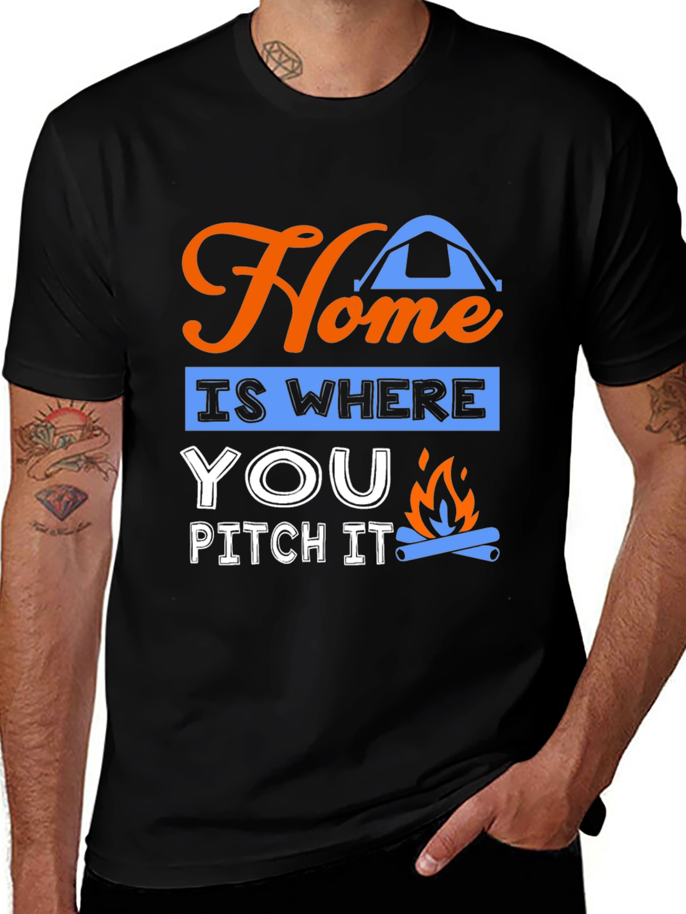 Home Is Where You Pitch It Camping T-Shirt