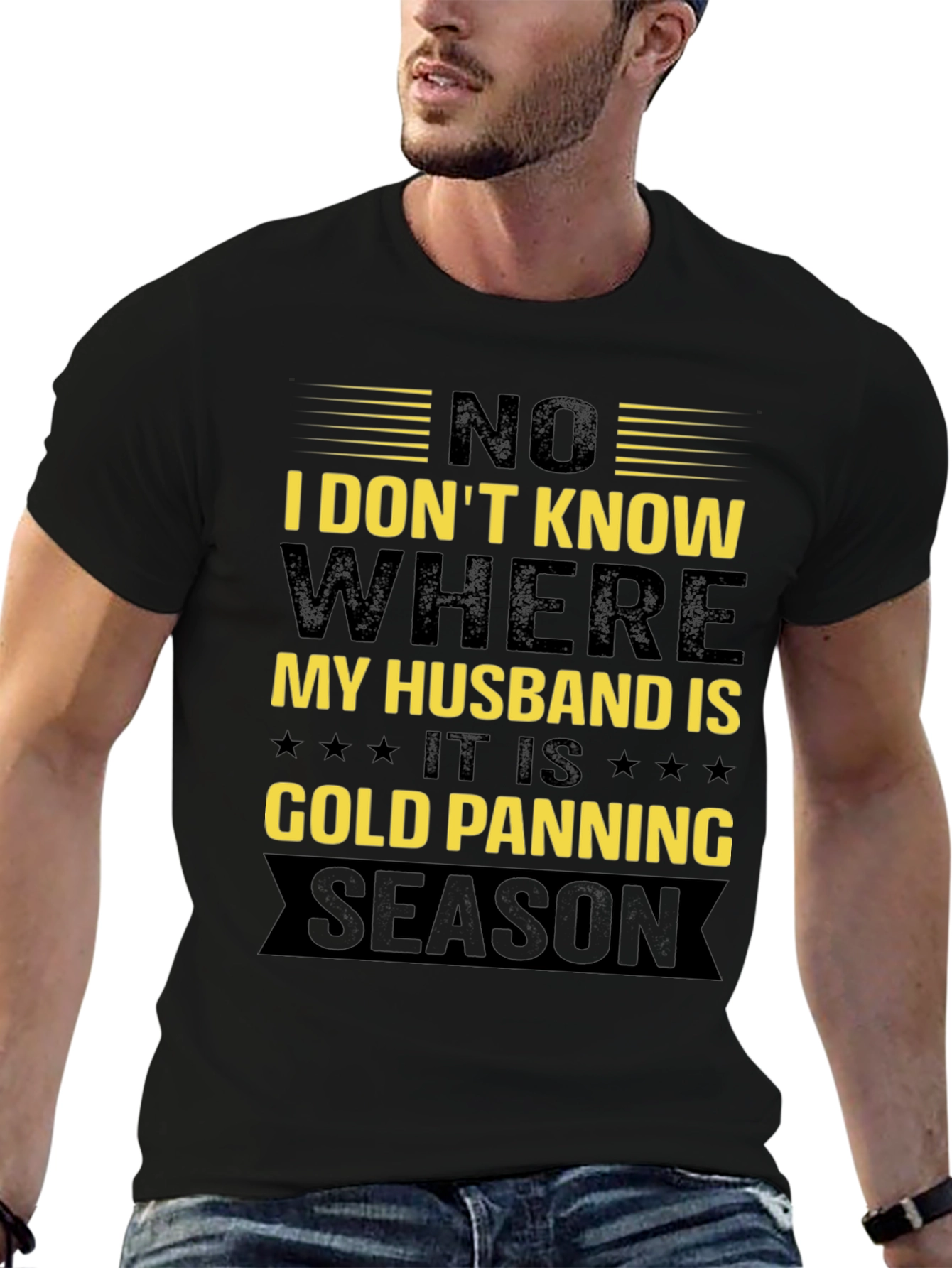 Gold Panning Season Humor T-Shirt