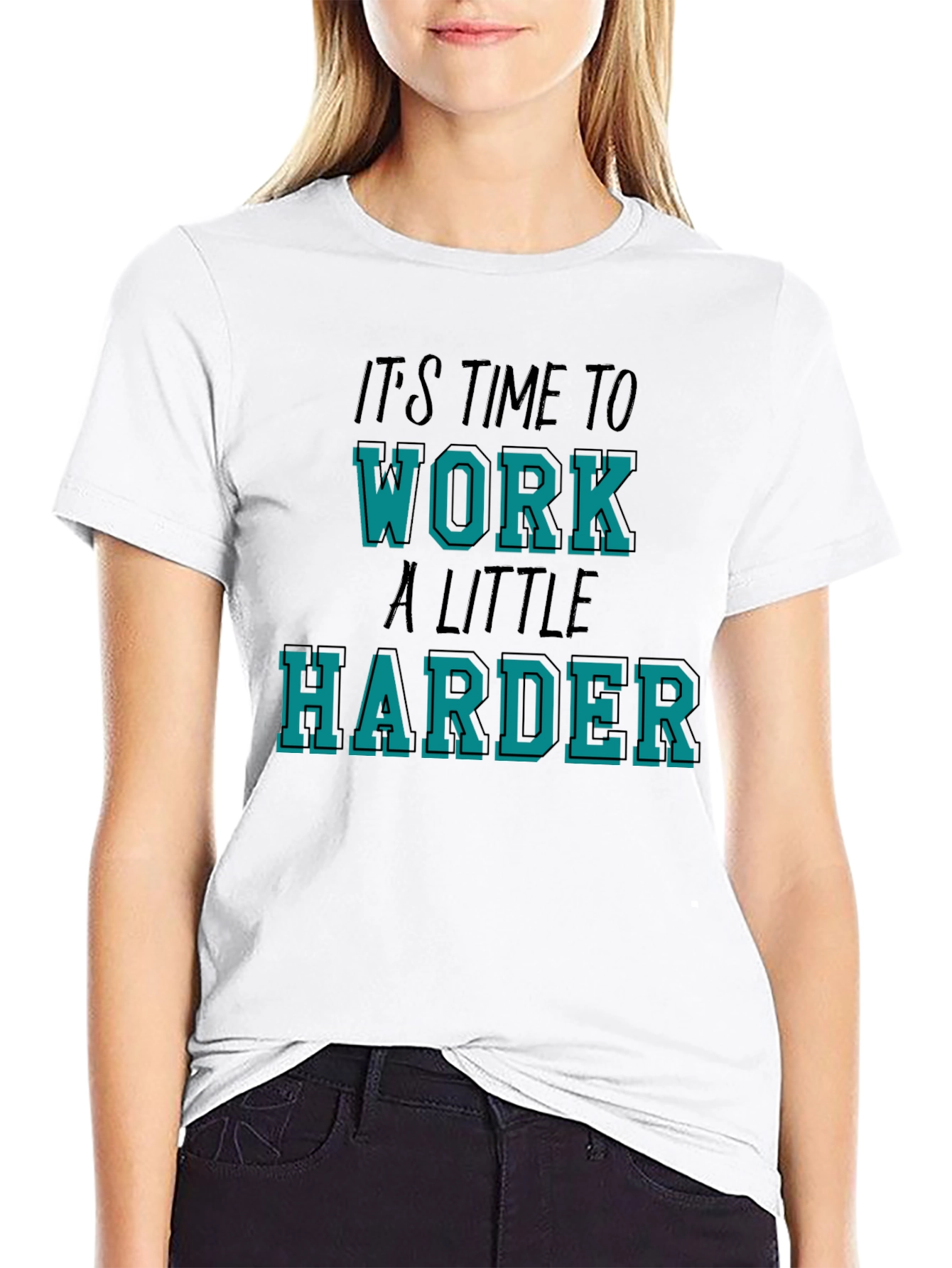 Time To Work Harder Black Graphic Tee