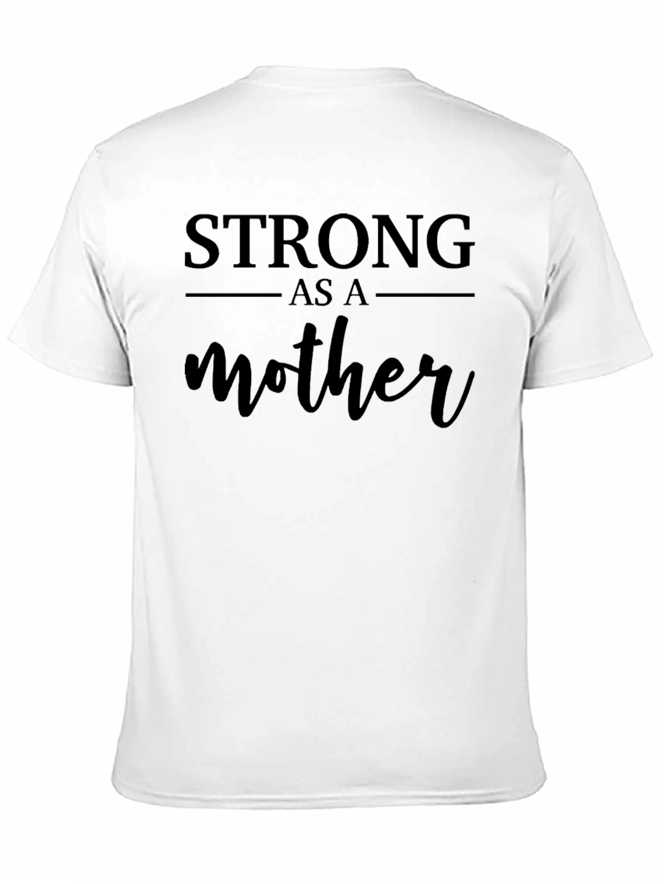 Strong as a Mother Black T-Shirt