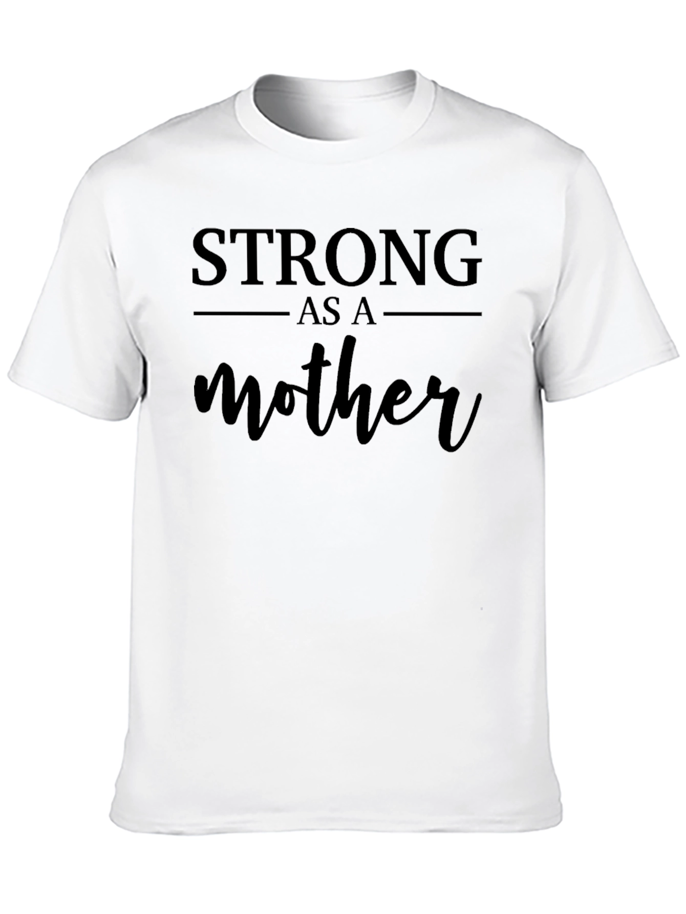 Strong as a Mother Black T-Shirt
