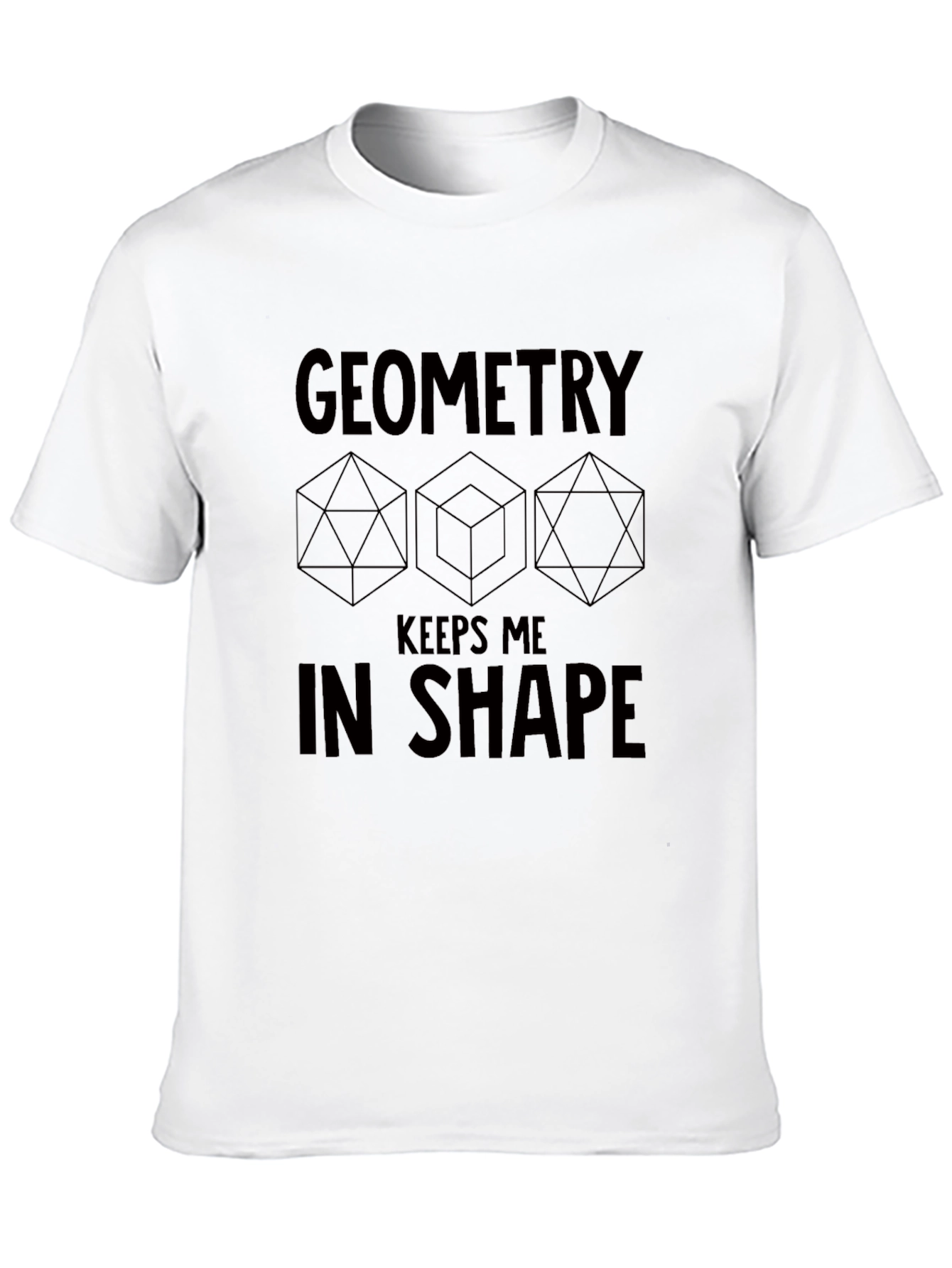 Geometry Keeps Me in Shape Black Graphic T-Shirt