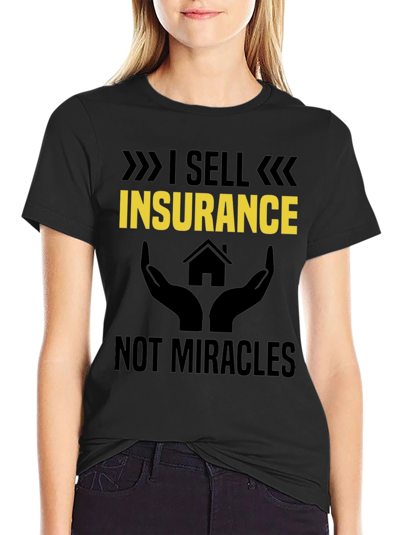 I Sell Insurance Graphic T-Shirt
